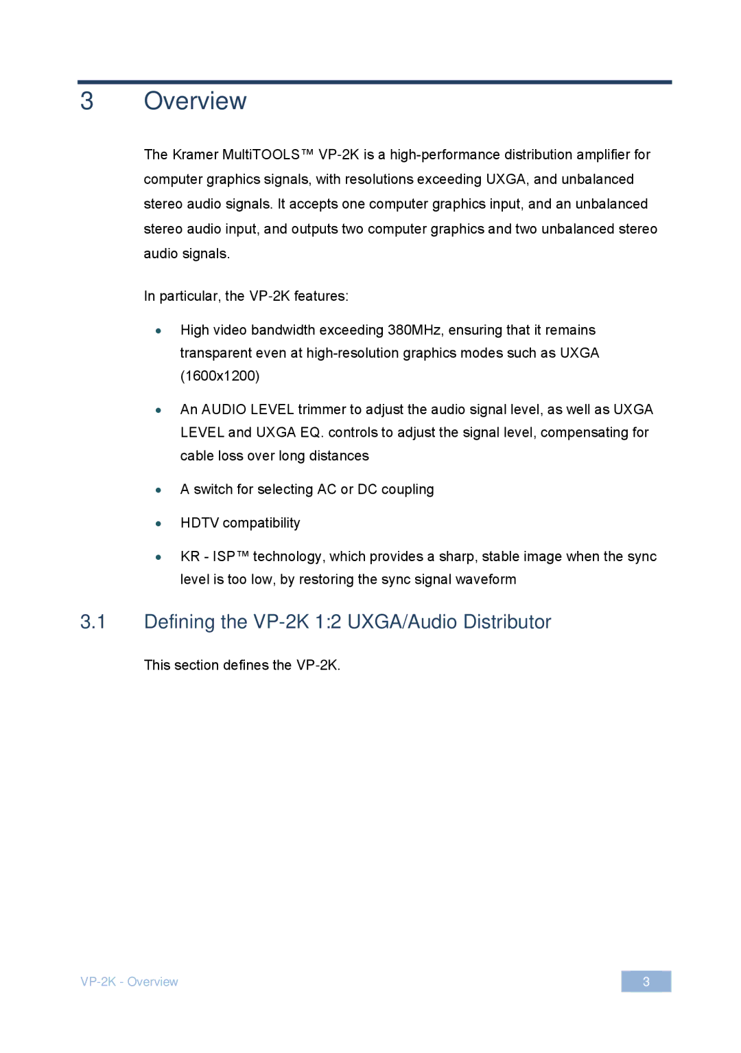 Kramer Electronics 2900-000490 Rev 3 user manual Overview, Defining the VP-2K 12 UXGA/Audio Distributor 