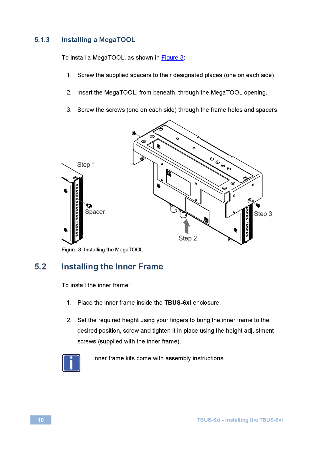 Kramer Electronics 2900-3000730 Rev 2 user manual Installing the Inner Frame, Installing a MegaTOOL 