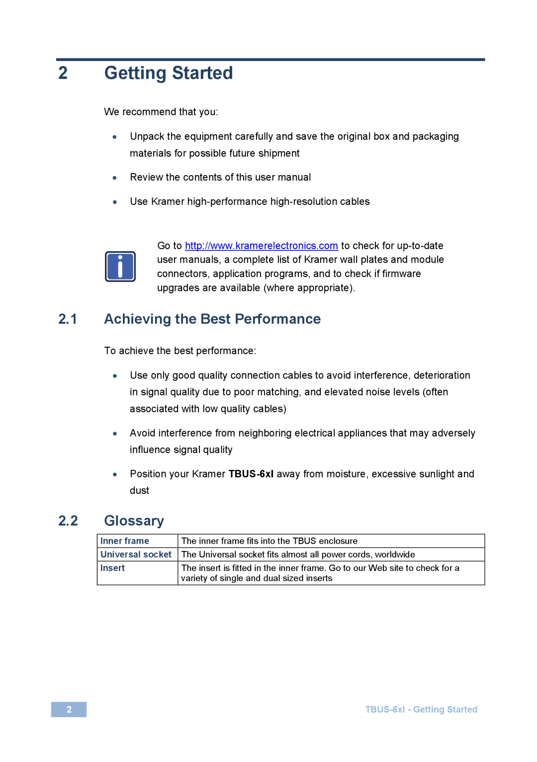 Kramer Electronics 2900-3000730 Rev 2 user manual Getting Started, Achieving the Best Performance, Glossary 