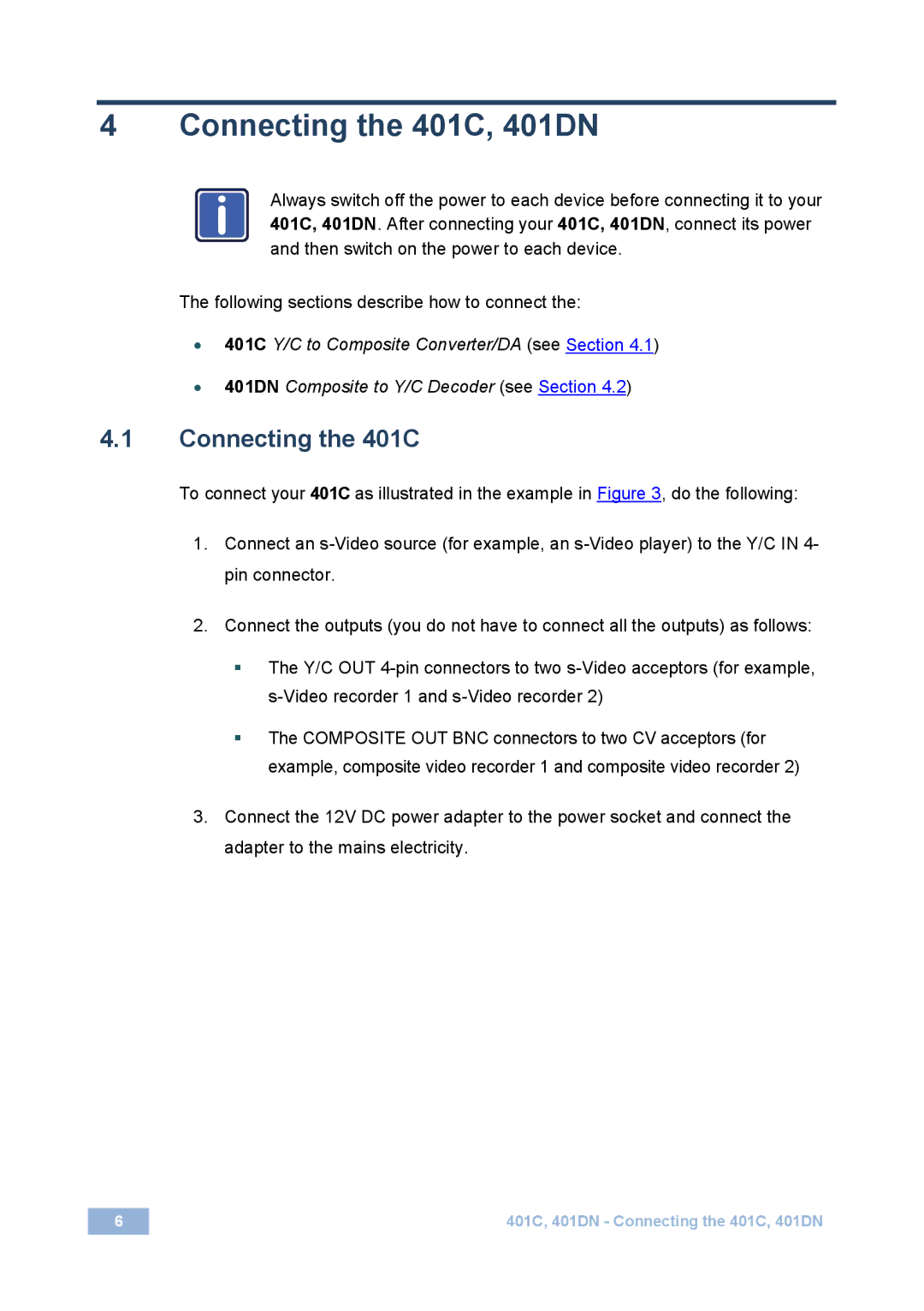 Kramer Electronics user manual Connecting the 401C, 401DN 