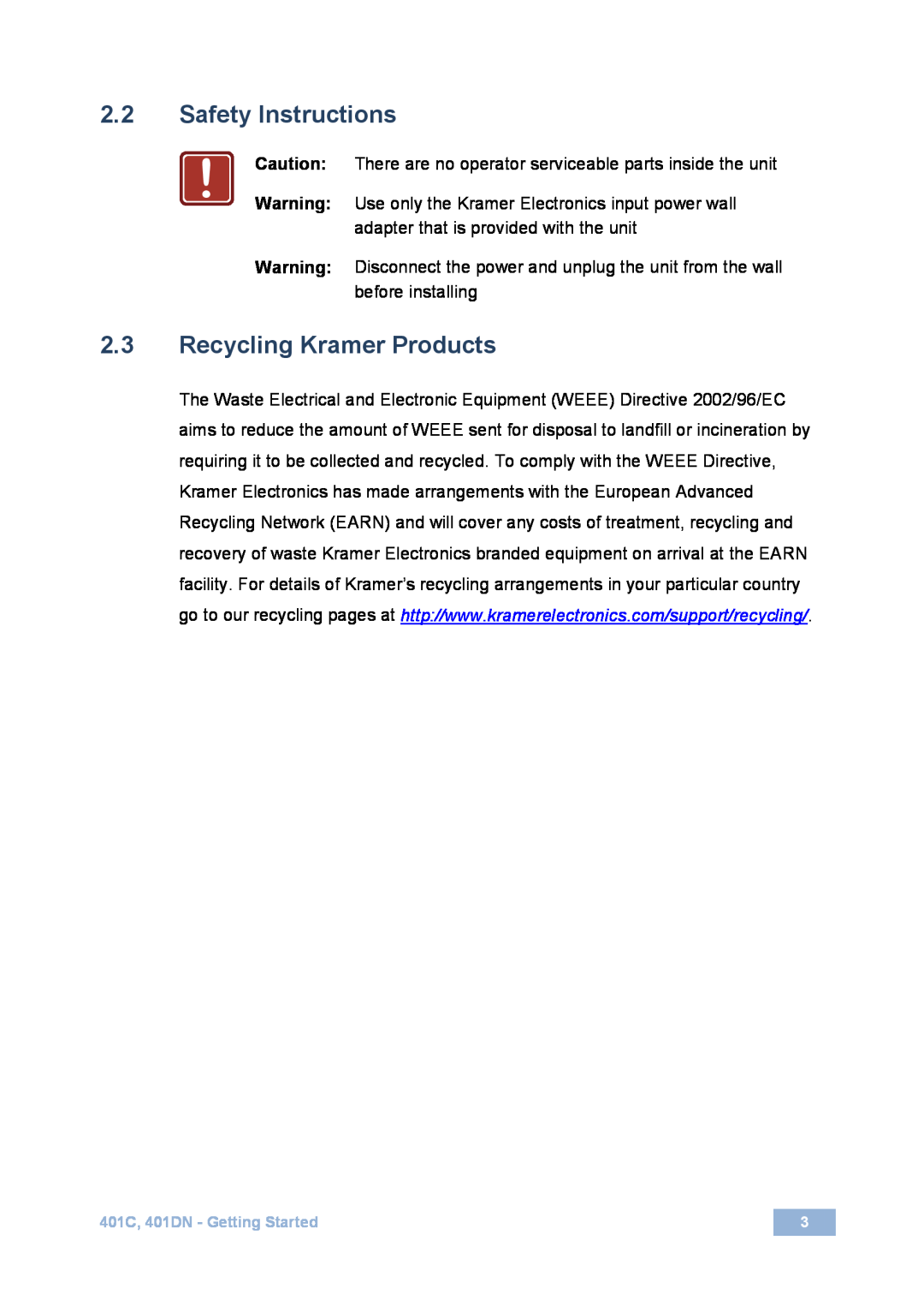 Kramer Electronics 401C user manual 2.2Safety Instructions, 2.3Recycling Kramer Products 