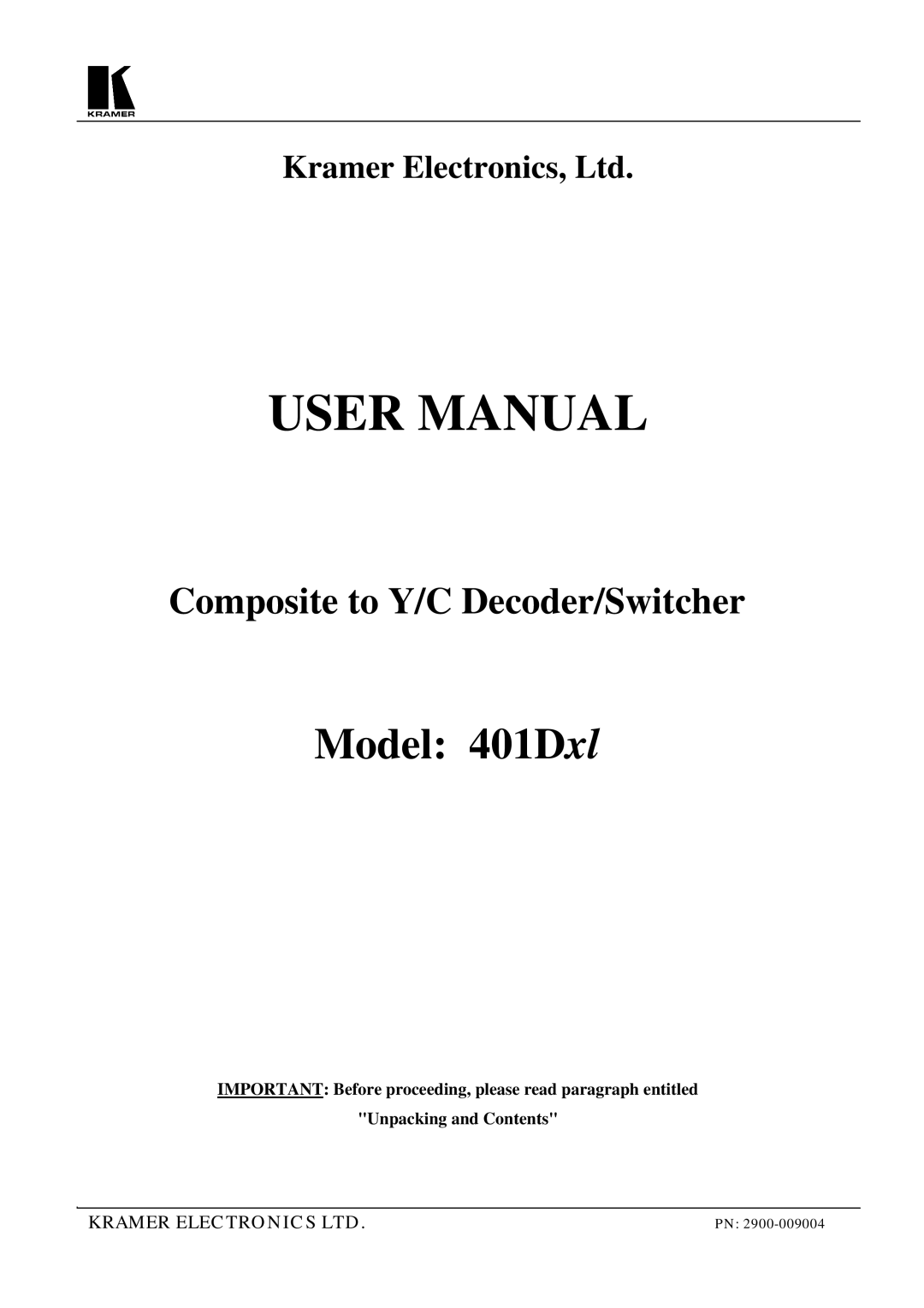 Kramer Electronics 401DXL user manual Model 401Dxl 