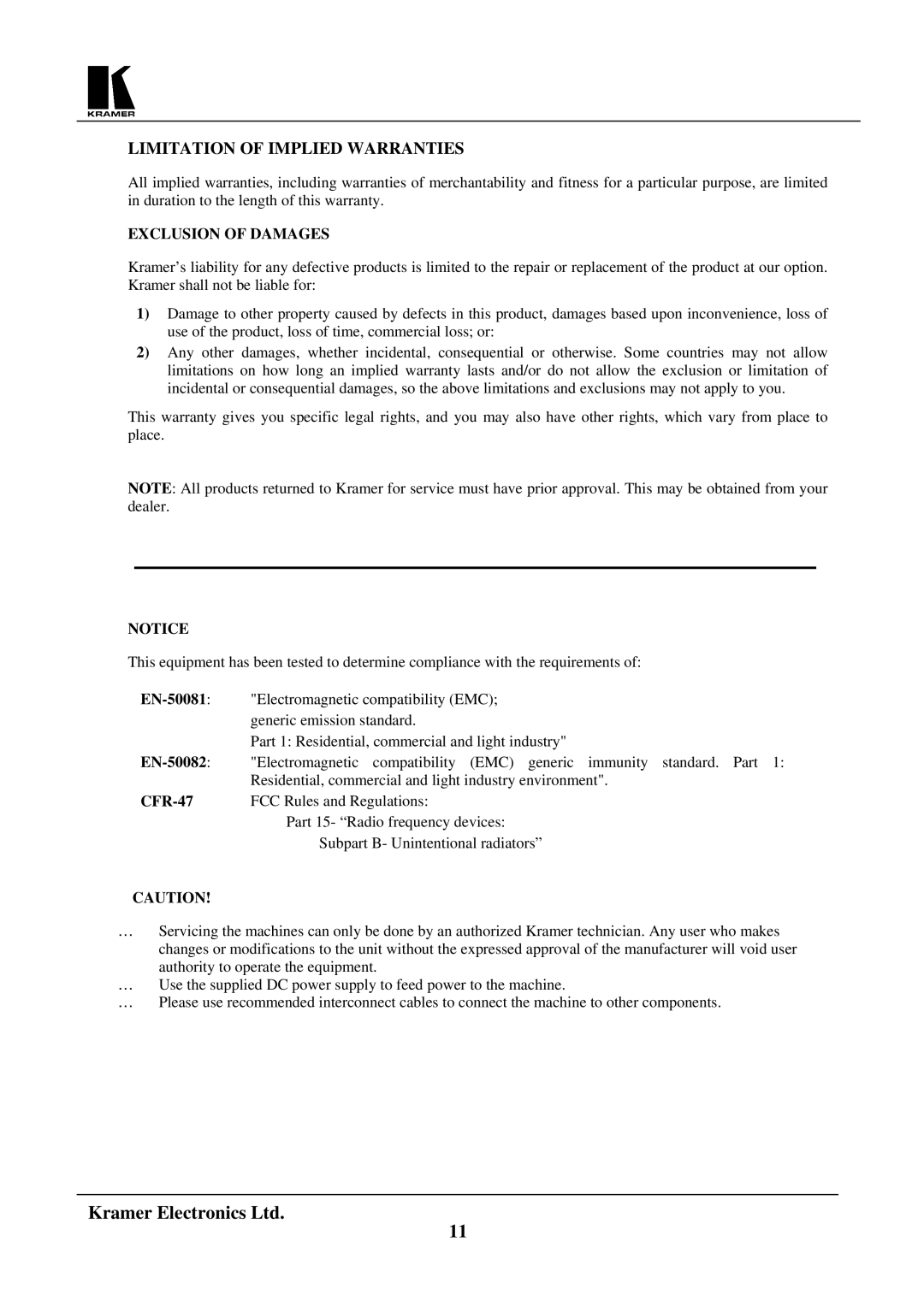 Kramer Electronics 401DXL user manual Limitation of Implied Warranties, Exclusion of Damages, EN-50081, EN-50082, CFR-47 