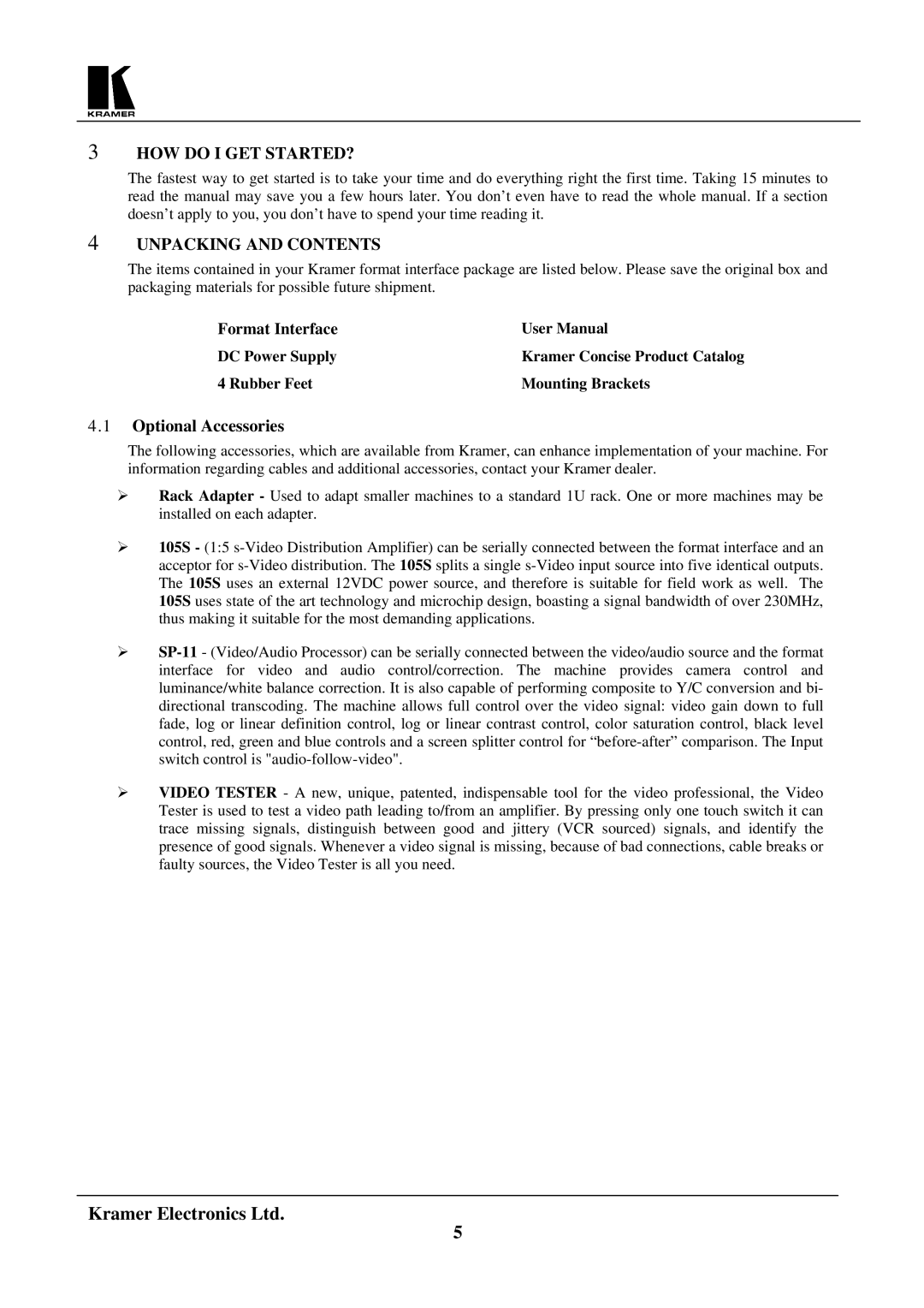 Kramer Electronics 401DXL user manual HOW do I GET STARTED?, Unpacking and Contents 