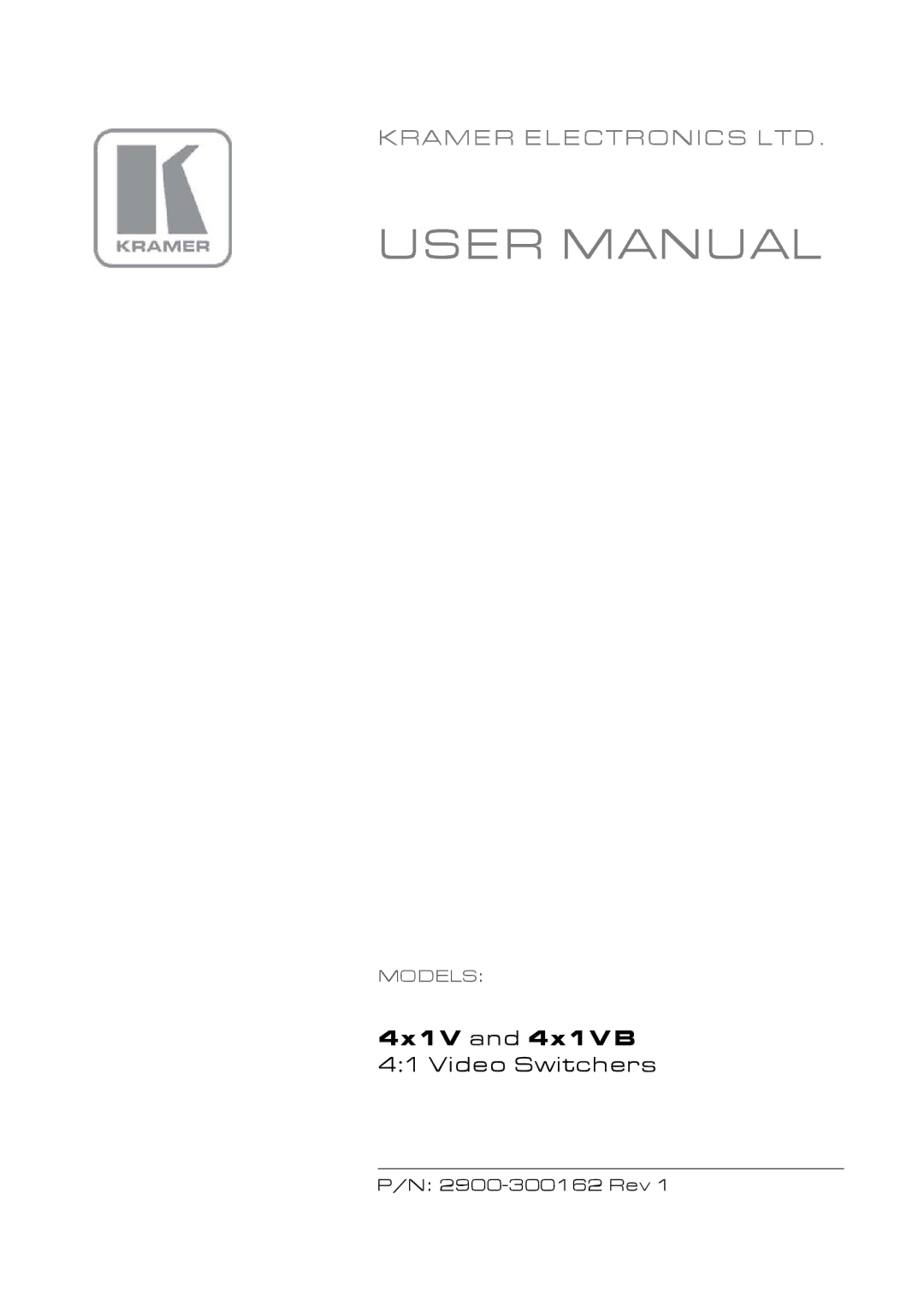 Kramer Electronics user manual 4x1V and 4x1VB 