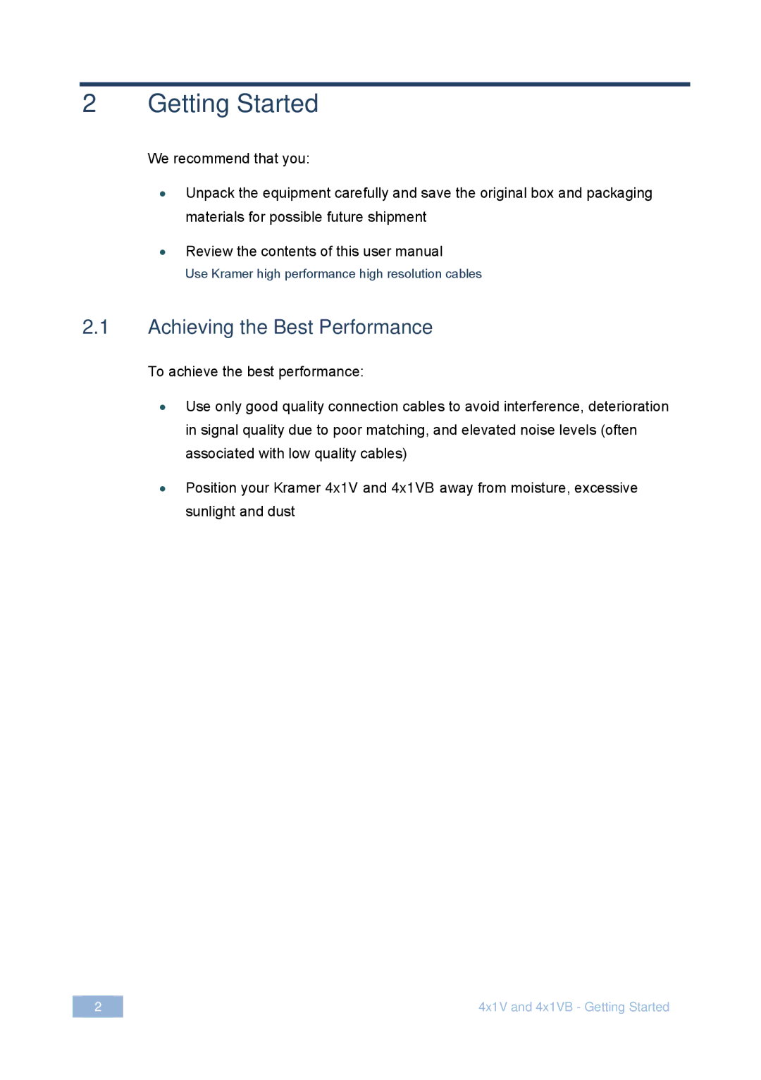 Kramer Electronics 4x1V user manual Getting Started, Achieving the Best Performance 