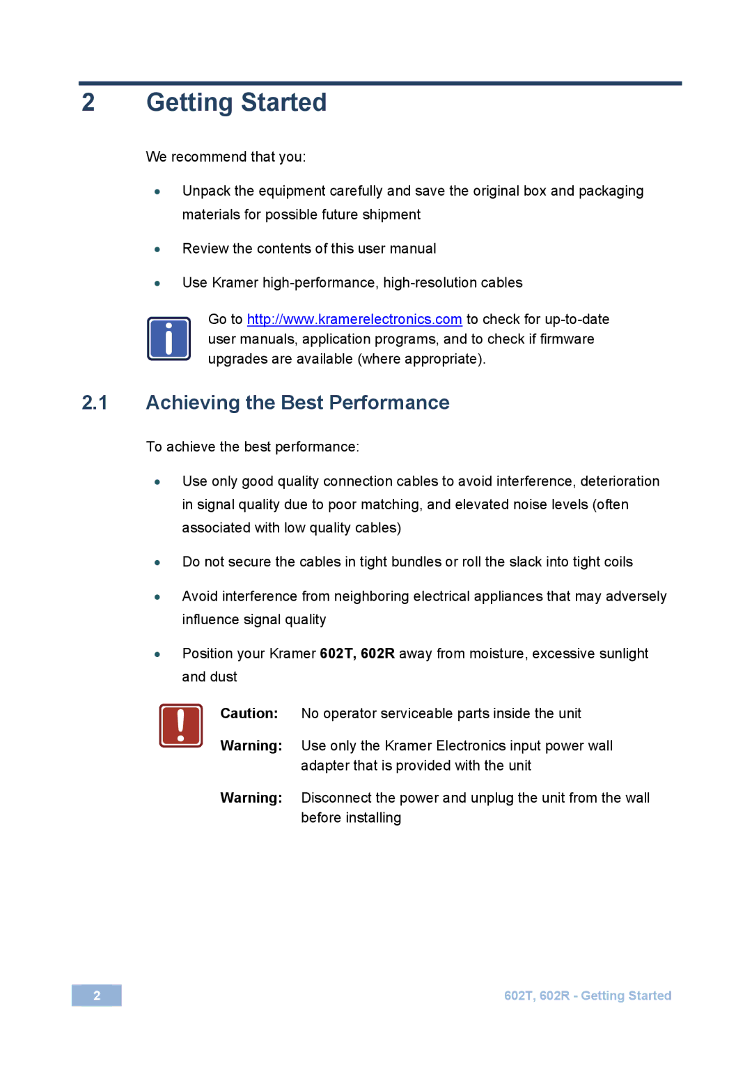 Kramer Electronics 602T user manual Getting Started, Achieving the Best Performance 