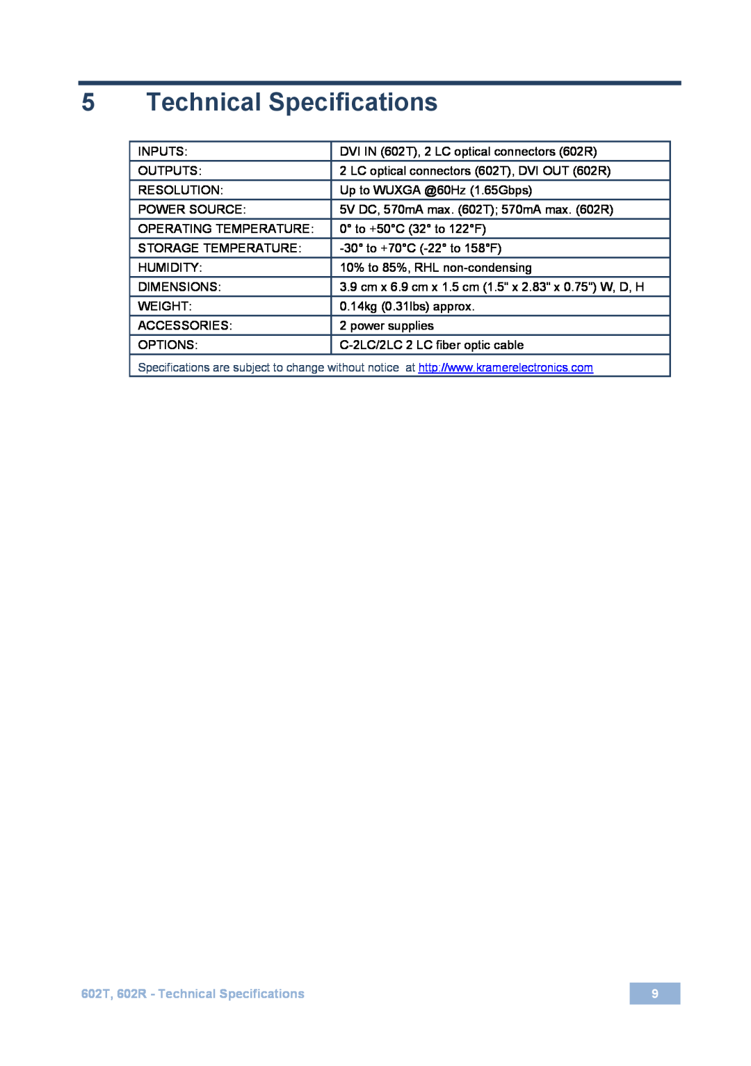 Kramer Electronics user manual 602T, 602R - Technical Specifications 