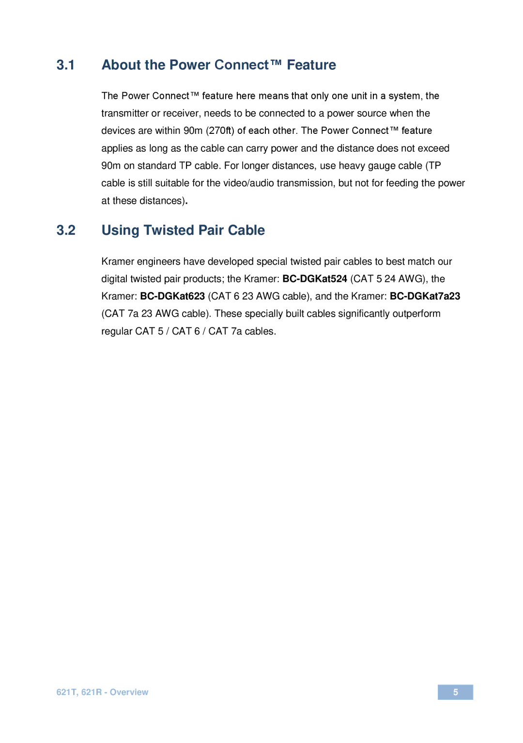 Kramer Electronics 621T user manual About the Power Connect Feature, Using Twisted Pair Cable 