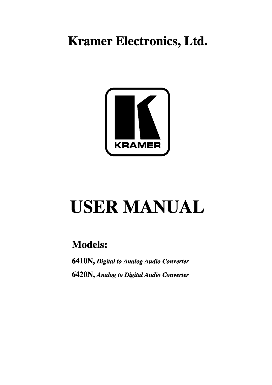 Kramer Electronics 6410N user manual pnXm gThpTf 