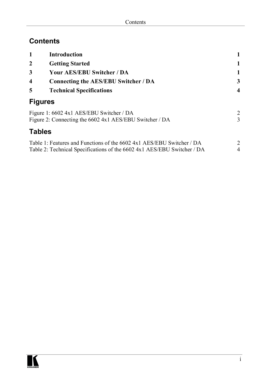 Kramer Electronics 6602 manual Rqwhqwv, Ljxuhv, 7DEOHV, Qwurgxfwlrq HWWLQJ6WDUWHG 