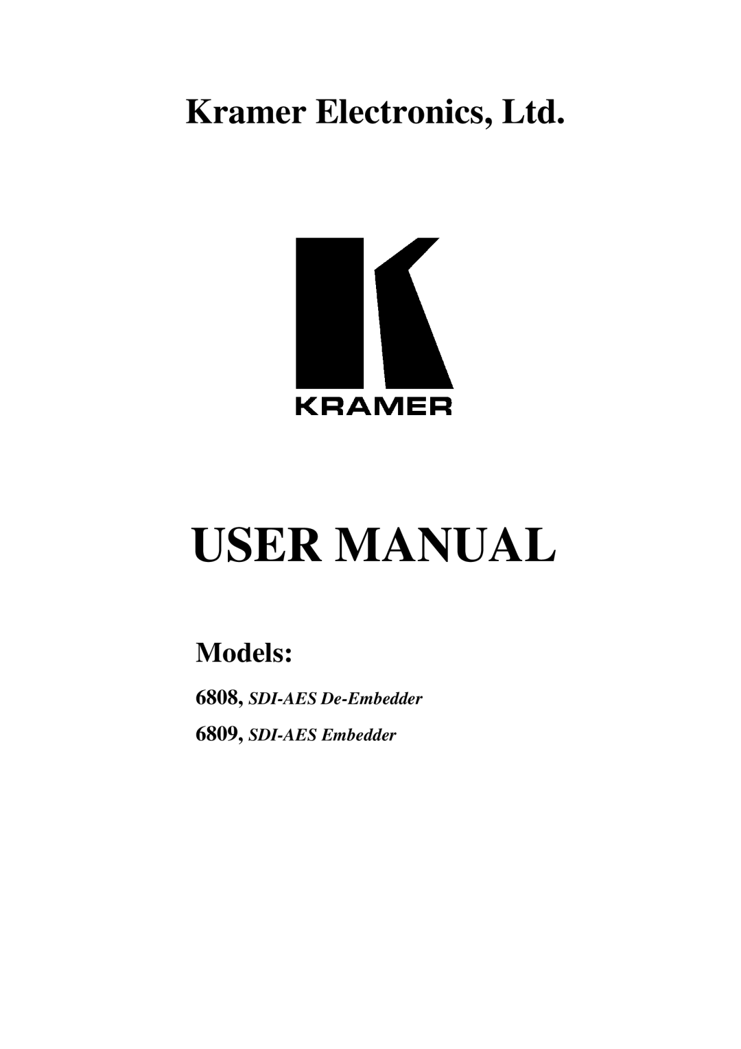 Kramer Electronics 6808 manual Models 