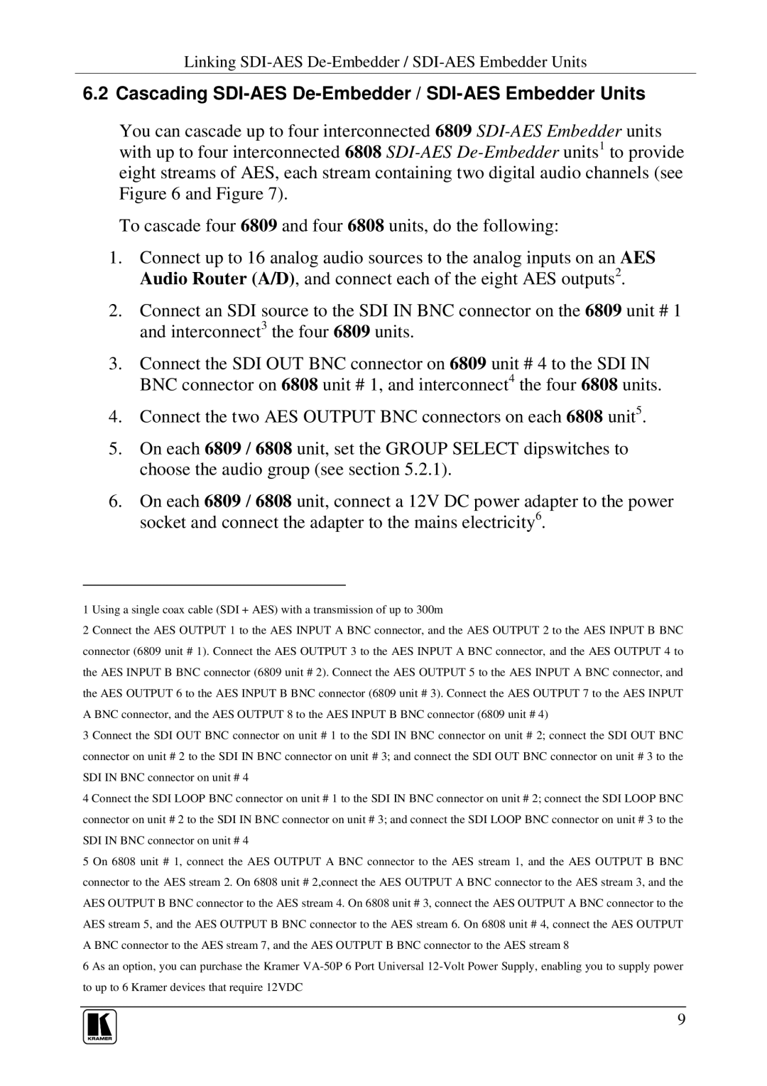 Kramer Electronics 6808 manual Cascading SDI-AES De-Embedder / SDI-AES Embedder Units 