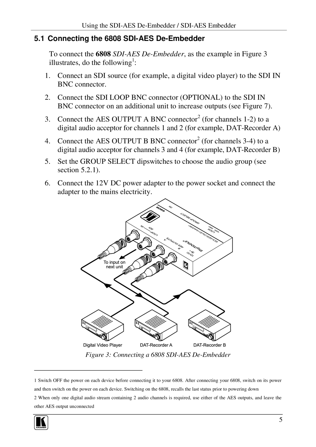 Kramer Electronics manual Connecting the 6808 SDI-AES De-Embedder, Connecting a 6808 SDI-AES De-Embedder 