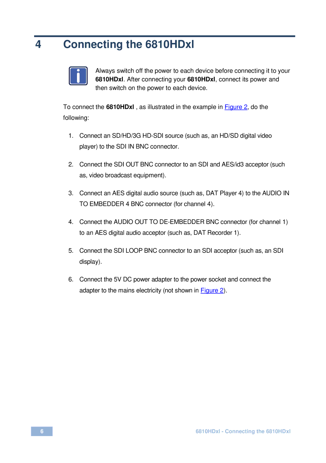 Kramer Electronics 6810HDx1 user manual Connecting the 6810HDxl 