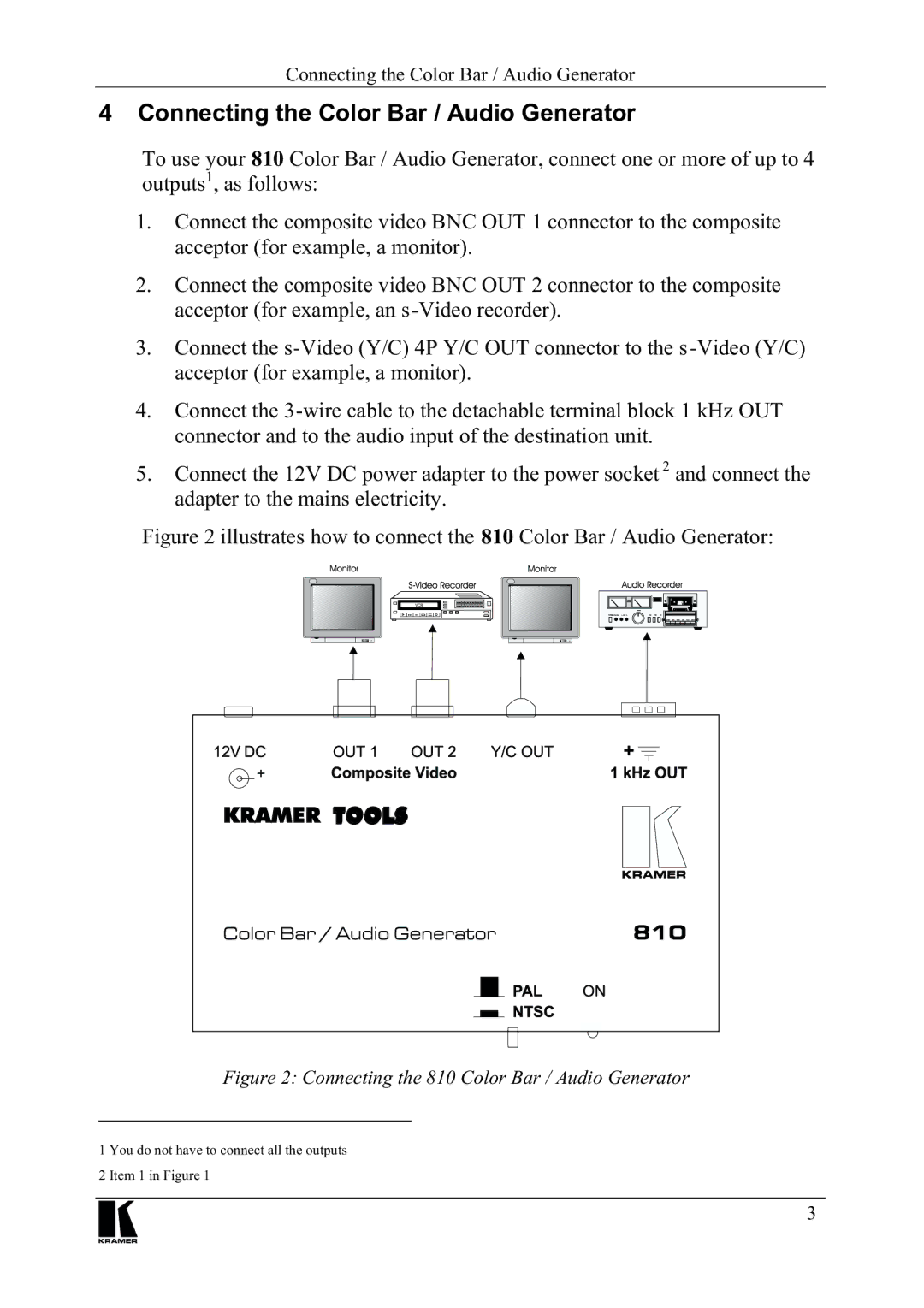 Kramer Electronics 810 manual Rqqhfwlqjwkh&Roru%Du$Xglr*Hqhudwru, Rxwsxwvdviroorzv 