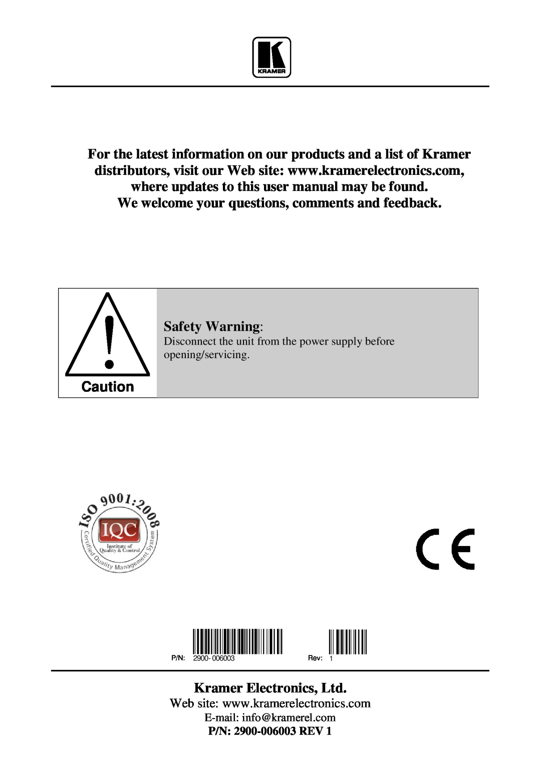 Kramer Electronics 810 manual We welcome your questions, comments and feedback, Safety Warning, P/N 2900-006003REV, Rev 