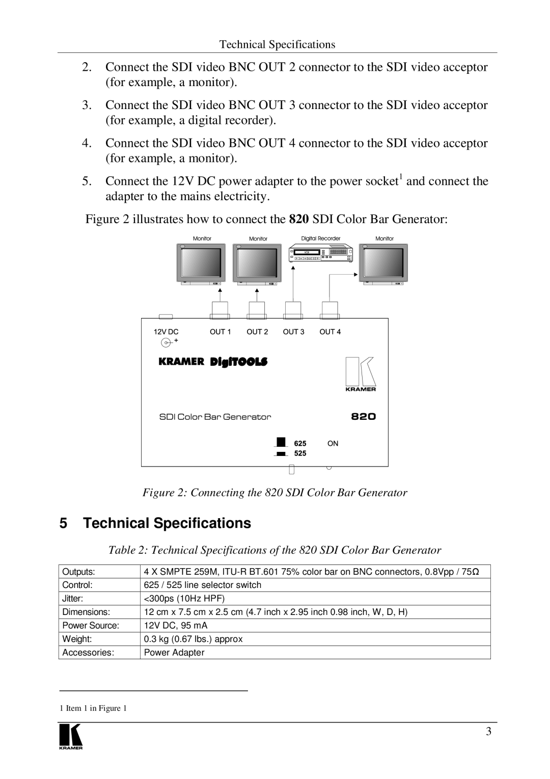 Kramer Electronics user manual Technical Specifications of the 820 SDI Color Bar Generator 