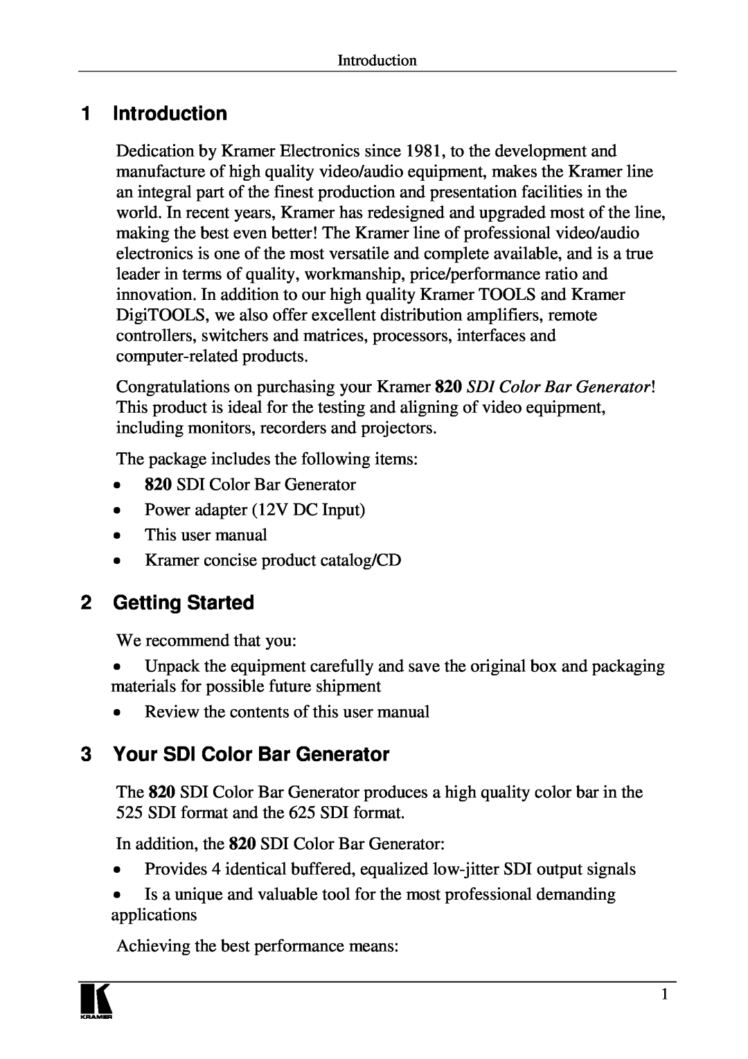 Kramer Electronics 820 user manual Introduction, Getting Started, Your SDI Color Bar Generator 