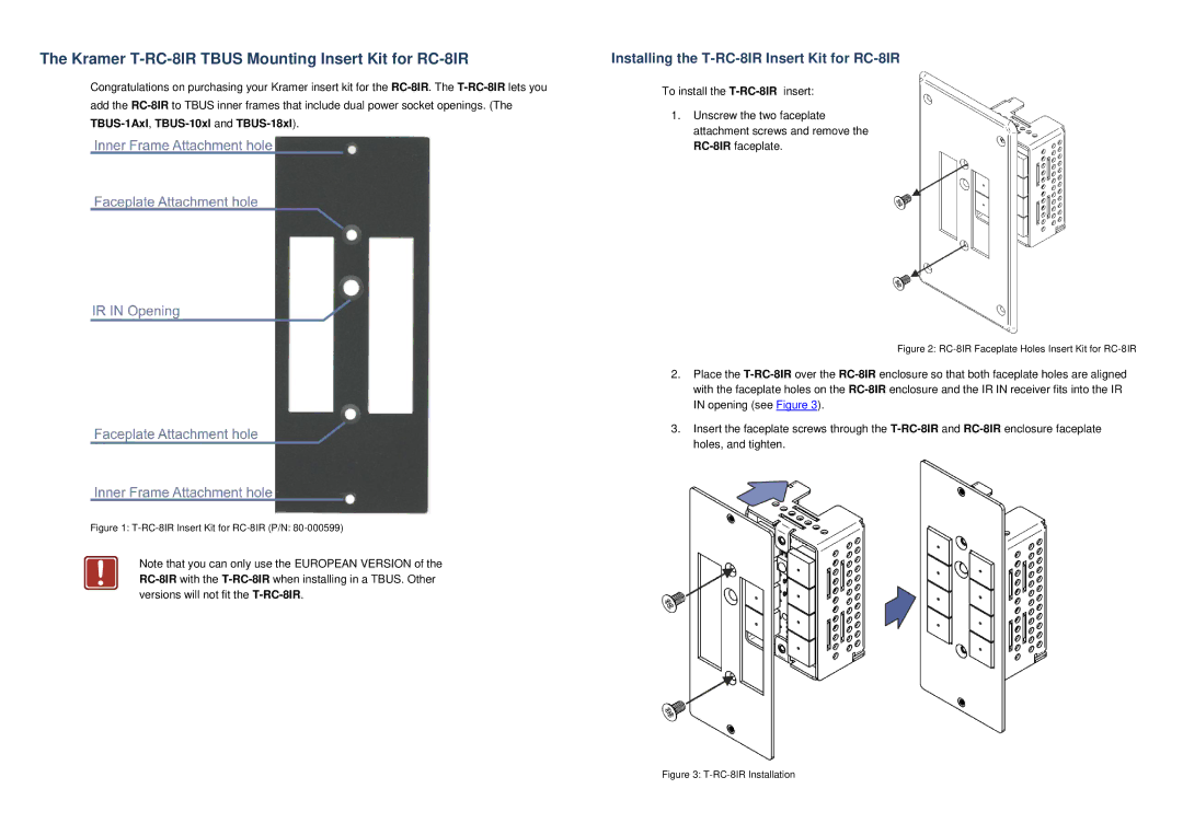 Kramer Electronics manual Kramer T-RC-8IR Tbus Mounting Insert Kit for RC-8IR, TBUS-1Axl,TBUS-10xl and TBUS-18xl 