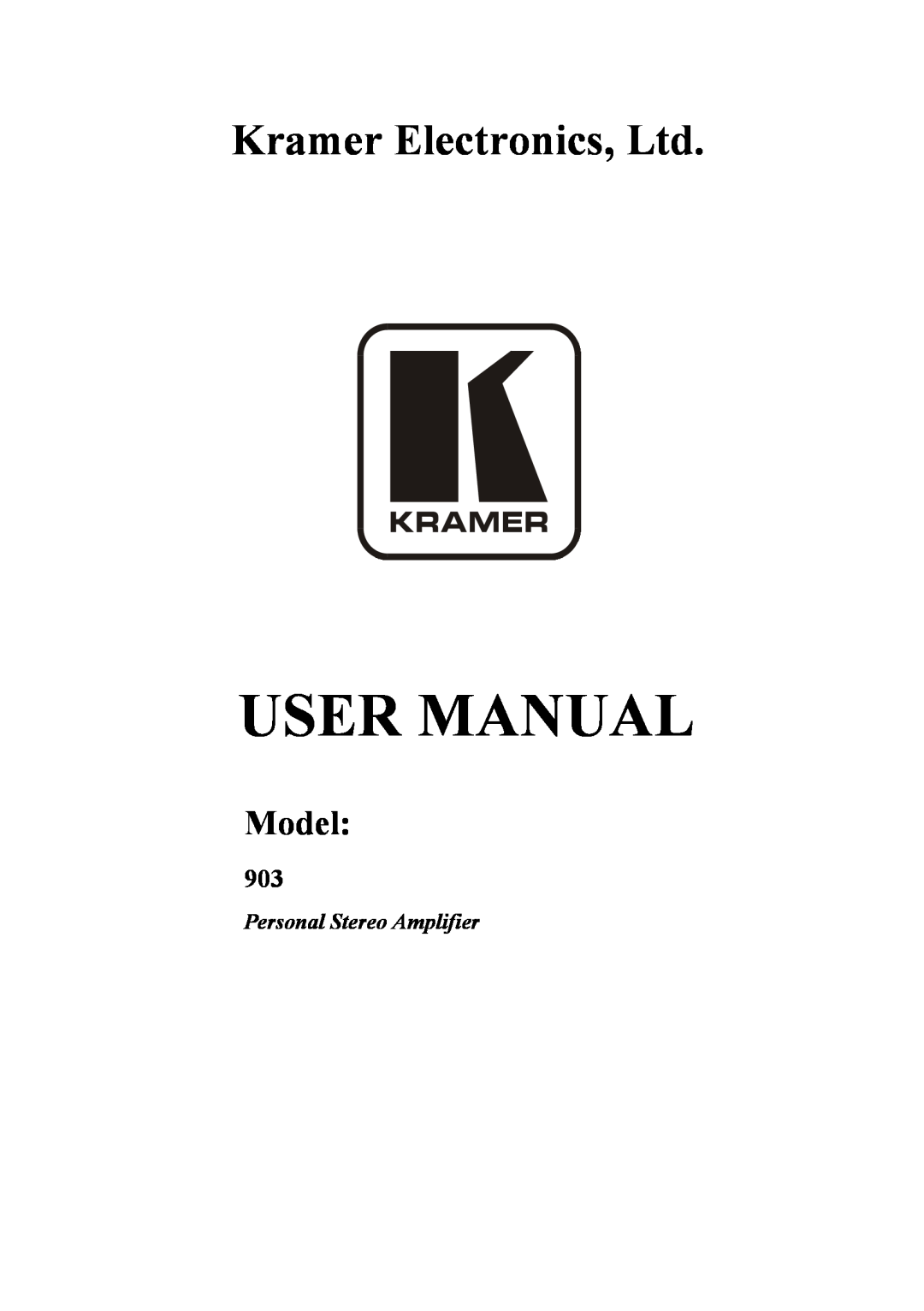 Kramer Electronics 903 user manual Model, Personal Stereo Amplifier 
