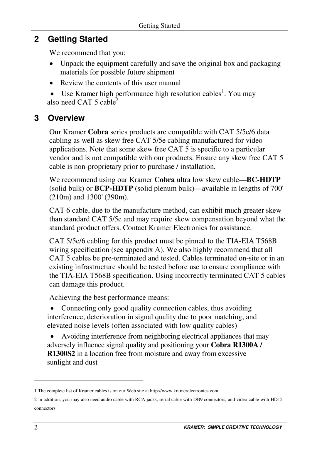 Kramer Electronics Cobra R1300A user manual Getting Started, Overview 