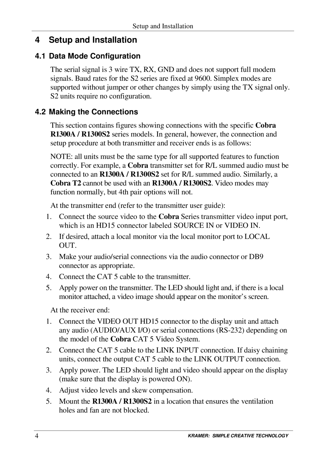 Kramer Electronics Cobra R1300A user manual Setup and Installation, Data Mode Configuration, Making the Connections 