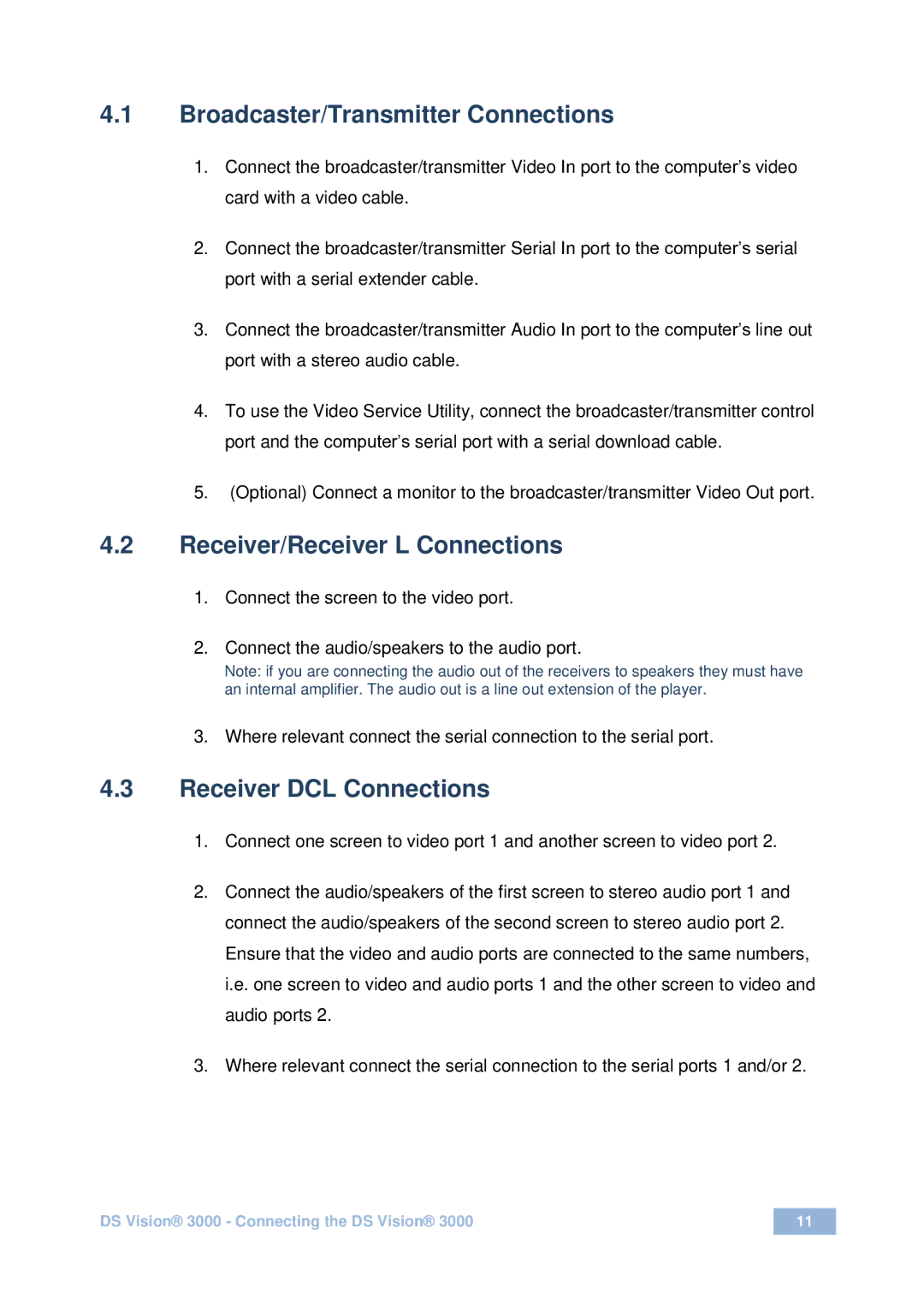 Kramer Electronics DS Vision 3000 user manual Broadcaster/Transmitter Connections, Receiver/Receiver L Connections 