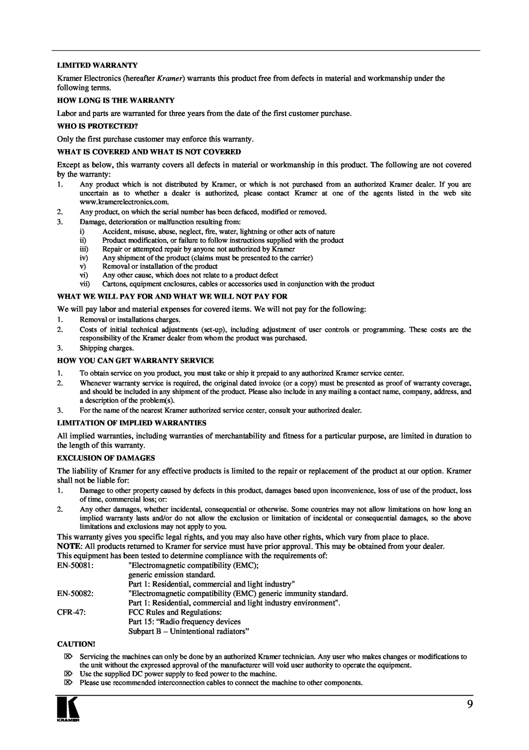 Kramer Electronics FC-14 user manual Only the first purchase customer may enforce this warranty 