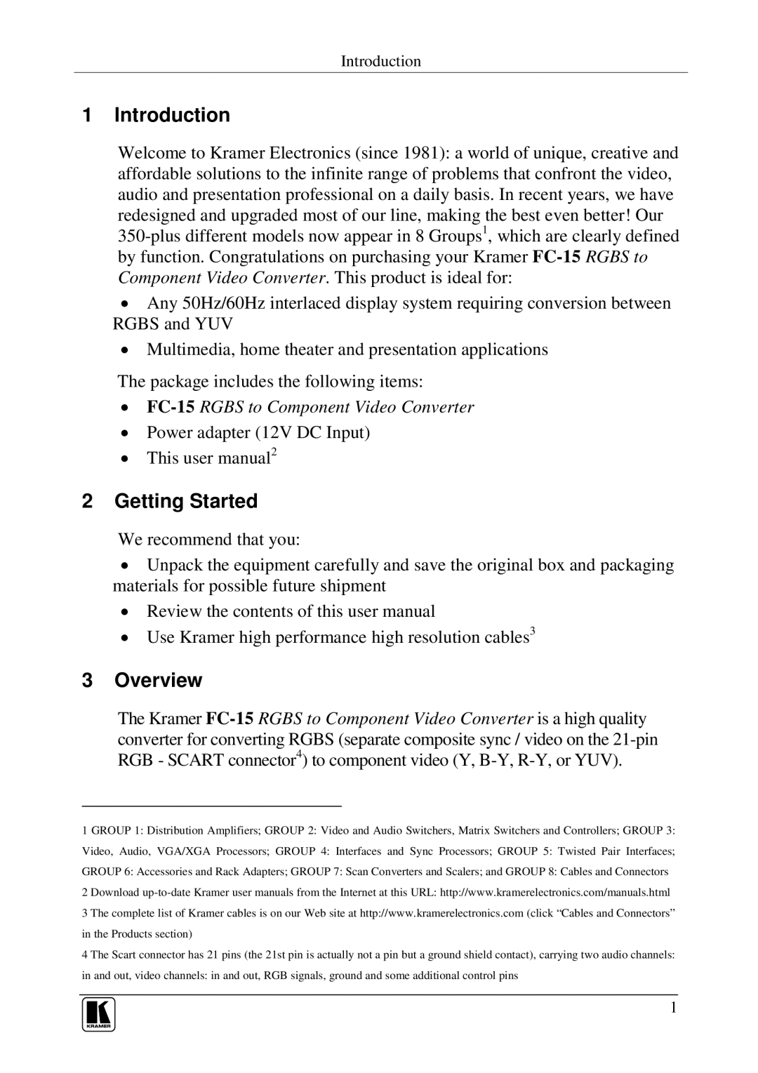 Kramer Electronics FC-15 user manual Introduction, Getting Started, Overview 