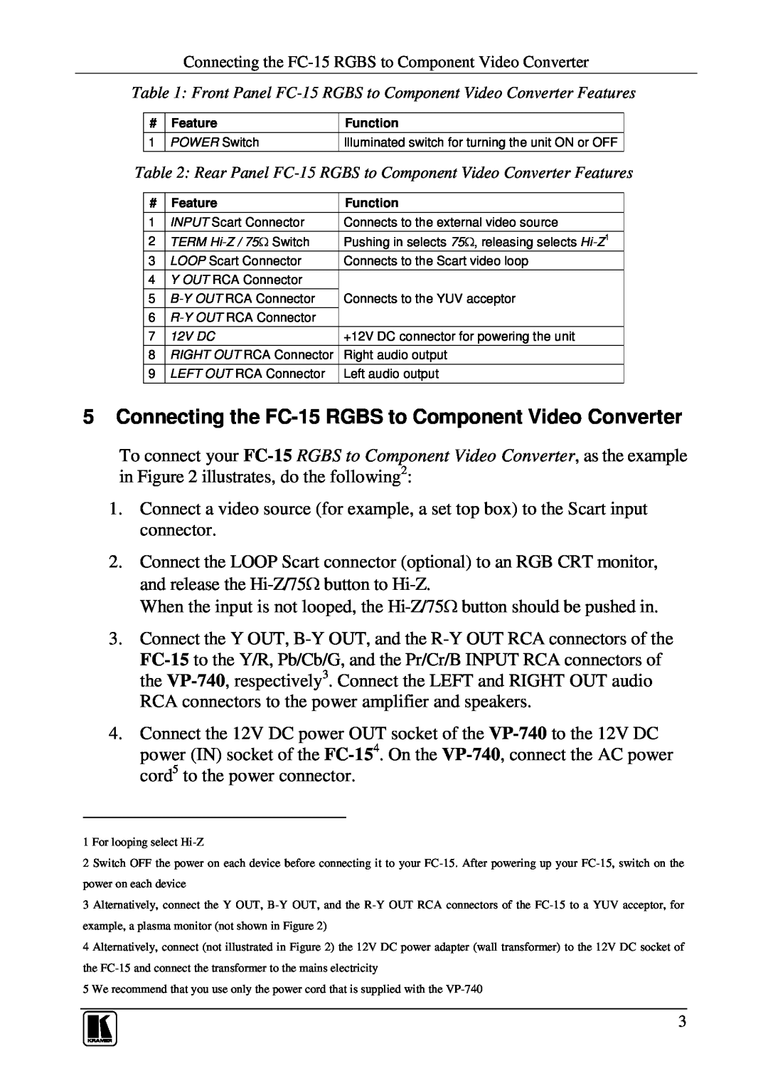 Kramer Electronics user manual Connecting the FC-15 RGBS to Component Video Converter 