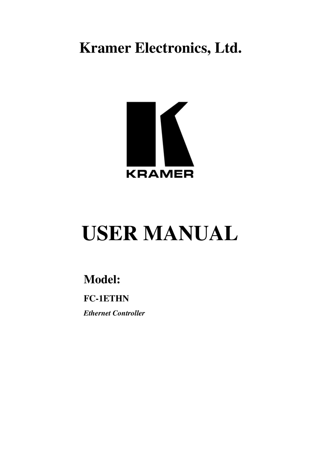 Kramer Electronics FC-1ETHN user manual Model 