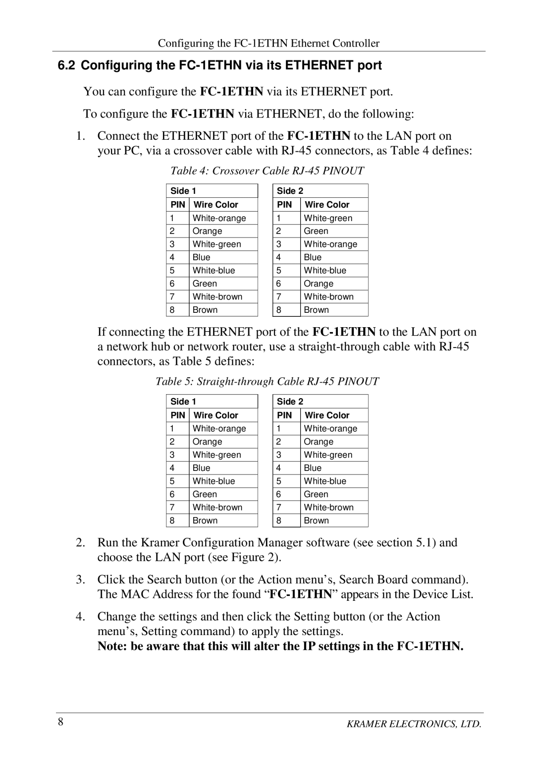 Kramer Electronics user manual Configuring the FC-1ETHN via its Ethernet port, Crossover Cable RJ-45 Pinout 