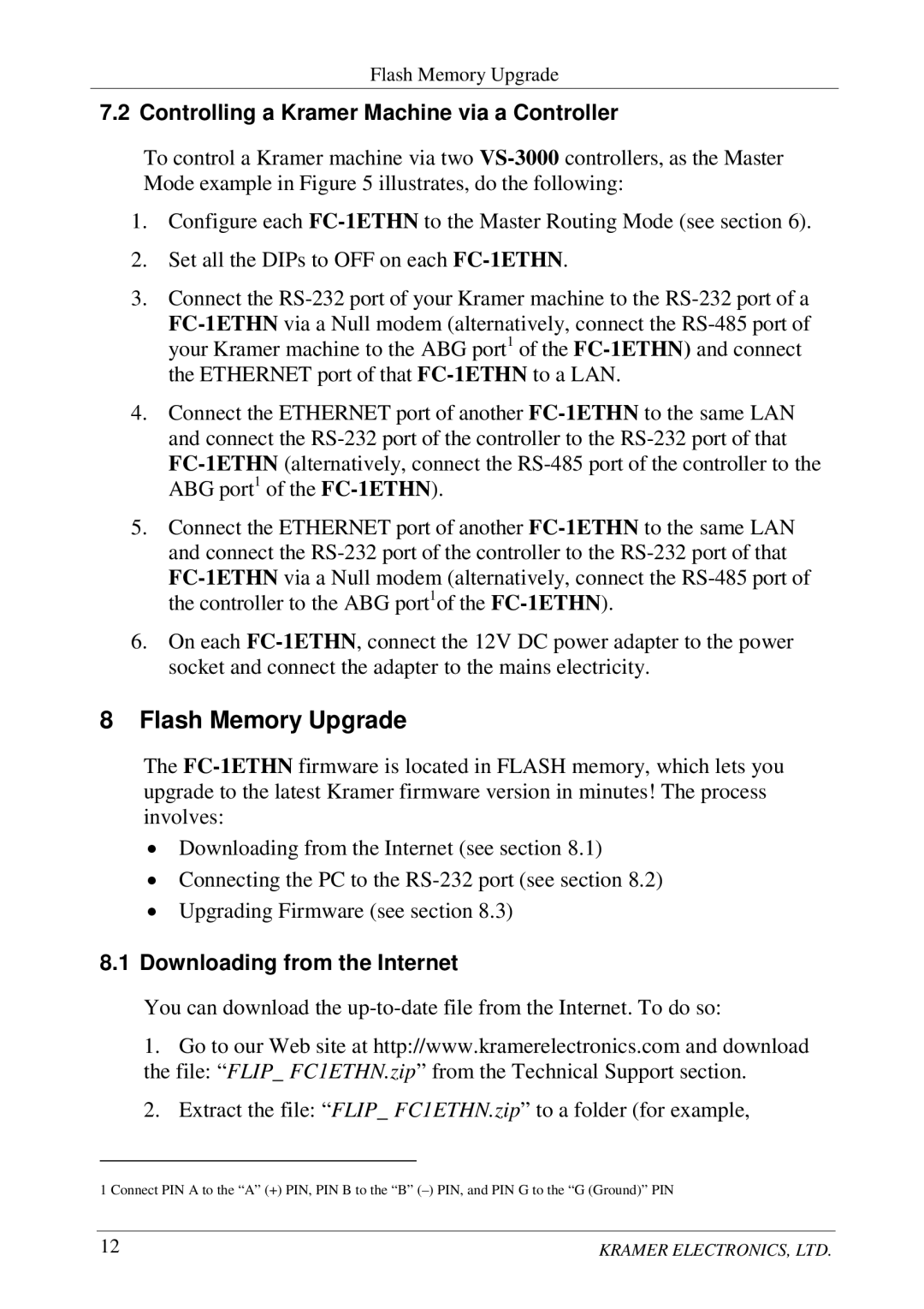 Kramer Electronics FC-1ETHN user manual Flash Memory Upgrade, Controlling a Kramer Machine via a Controller 