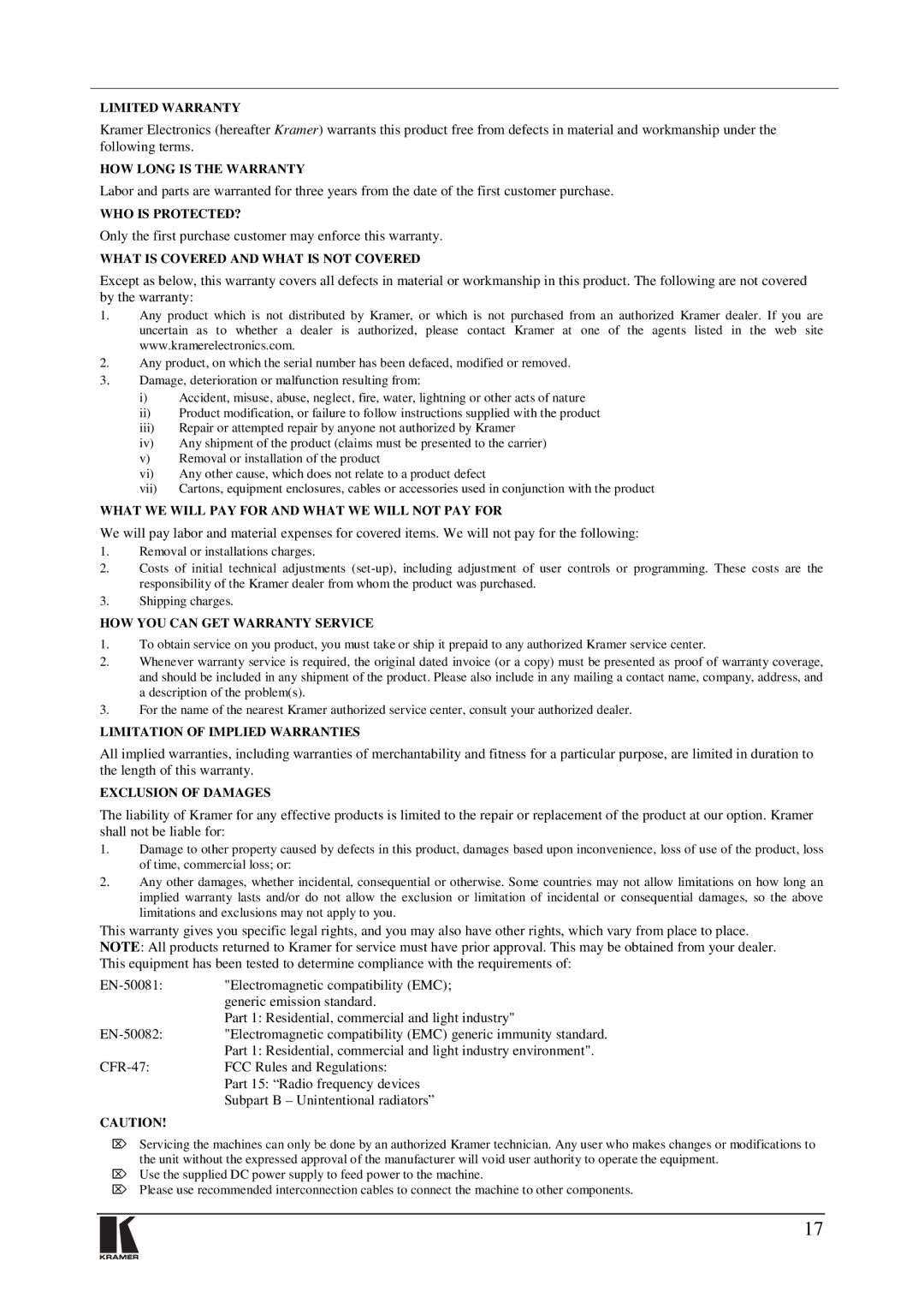 Kramer Electronics FC-1ETHN user manual Only the first purchase customer may enforce this warranty 