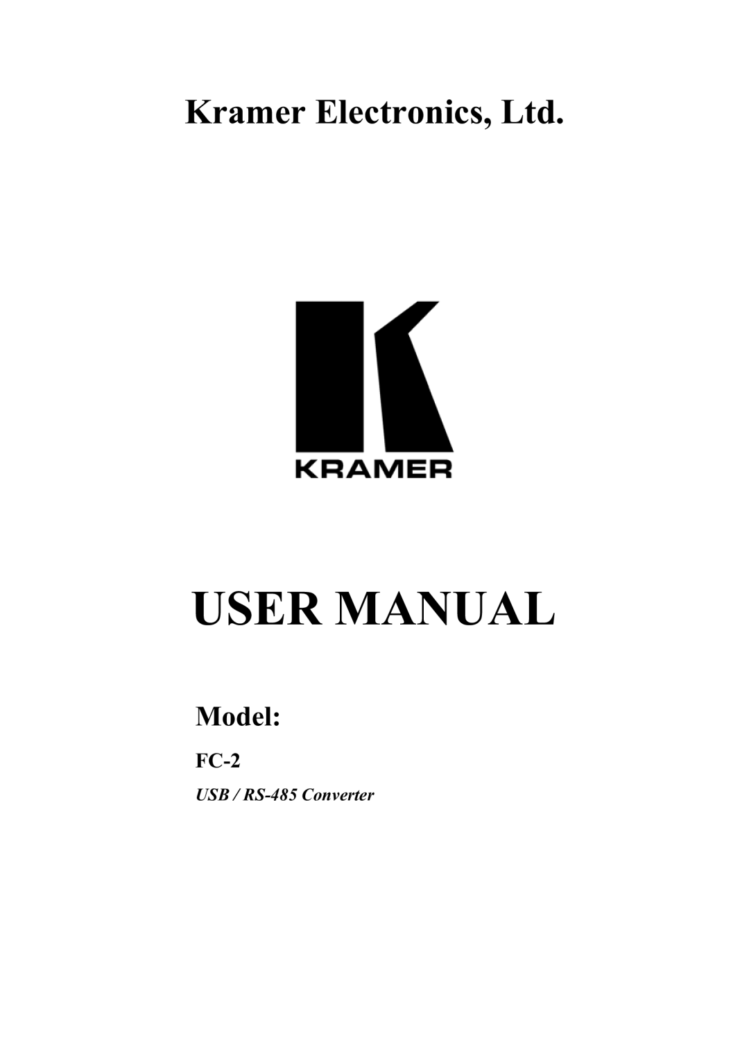 Kramer Electronics FC-2 manual 86%56&RQYHUWHU, 8650$18$, Udphuohfwurqlfv/Wg, 0RGHO 