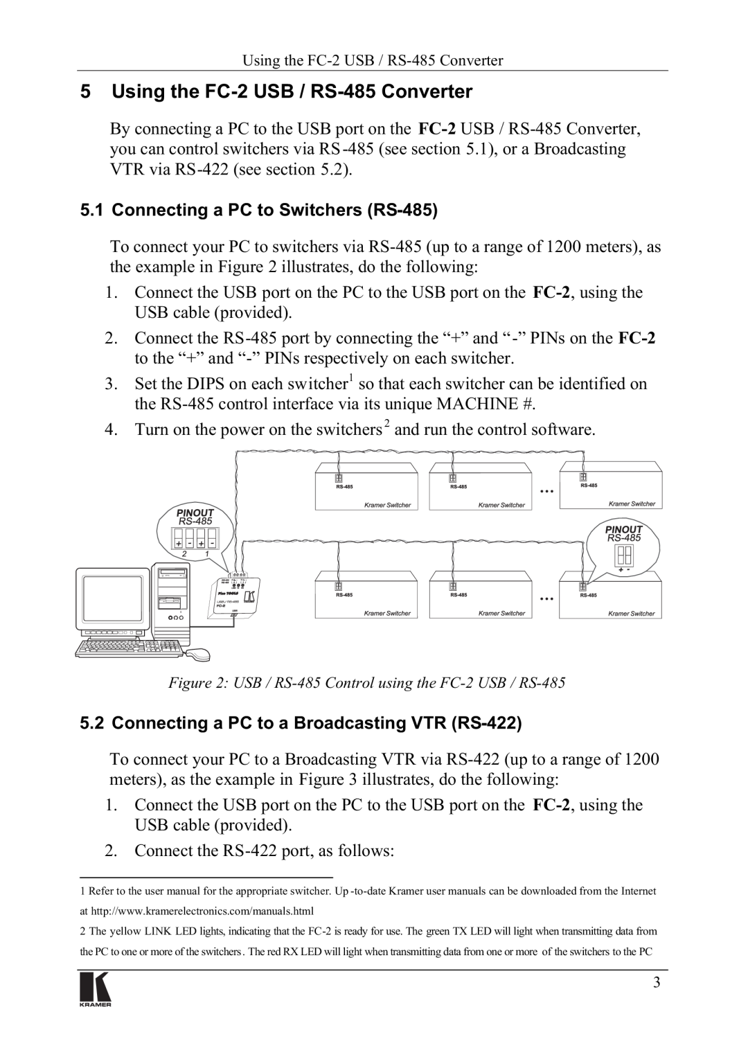Kramer Electronics FC-2 manual 8VLQJWKH&86%56&RQYHUWHU, RQQHFWLQJD3&WRD%URDGFDVWLQJ97556, RQQHFWWKH56SRUWDVIROORZV 