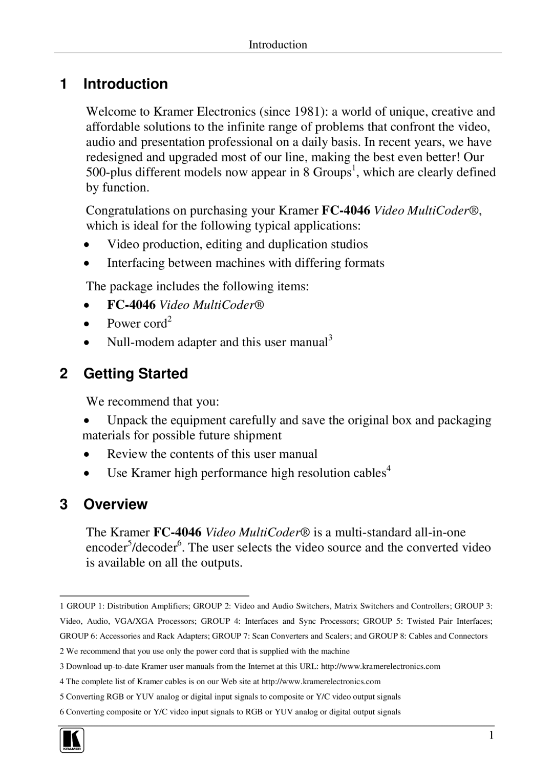 Kramer Electronics FC-4046 user manual Introduction, Getting Started, Overview 