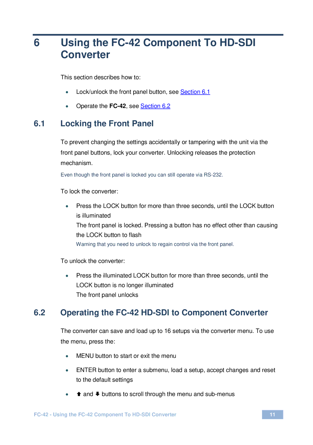 Kramer Electronics fc-42 user manual Using the FC-42 Component To HD-SDI Converter, Locking the Front Panel 