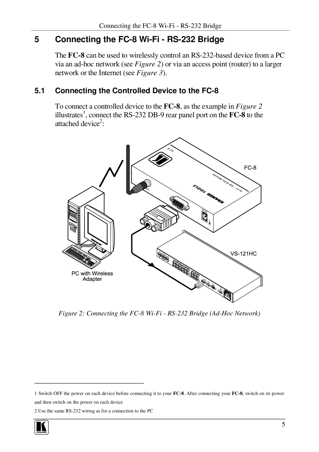 Kramer Electronics user manual Connecting the FC-8 Wi-Fi RS-232 Bridge, Connecting the Controlled Device to the FC-8 