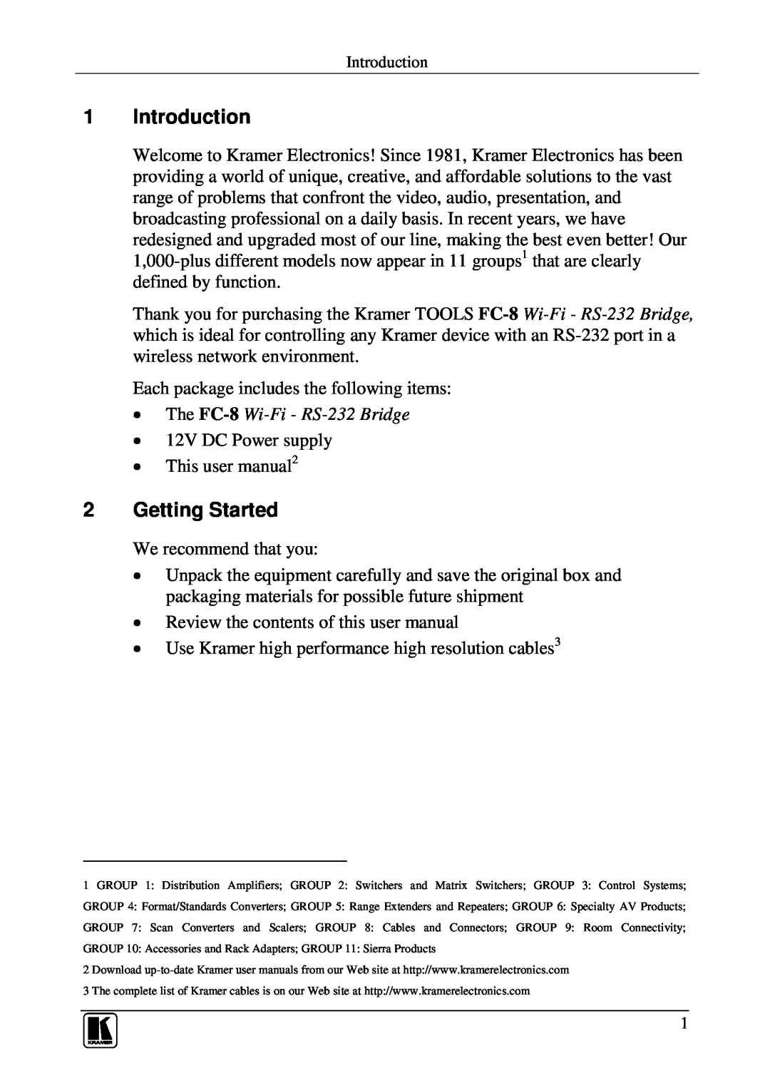Kramer Electronics user manual Introduction, Getting Started, The FC-8 Wi-Fi - RS-232 Bridge 