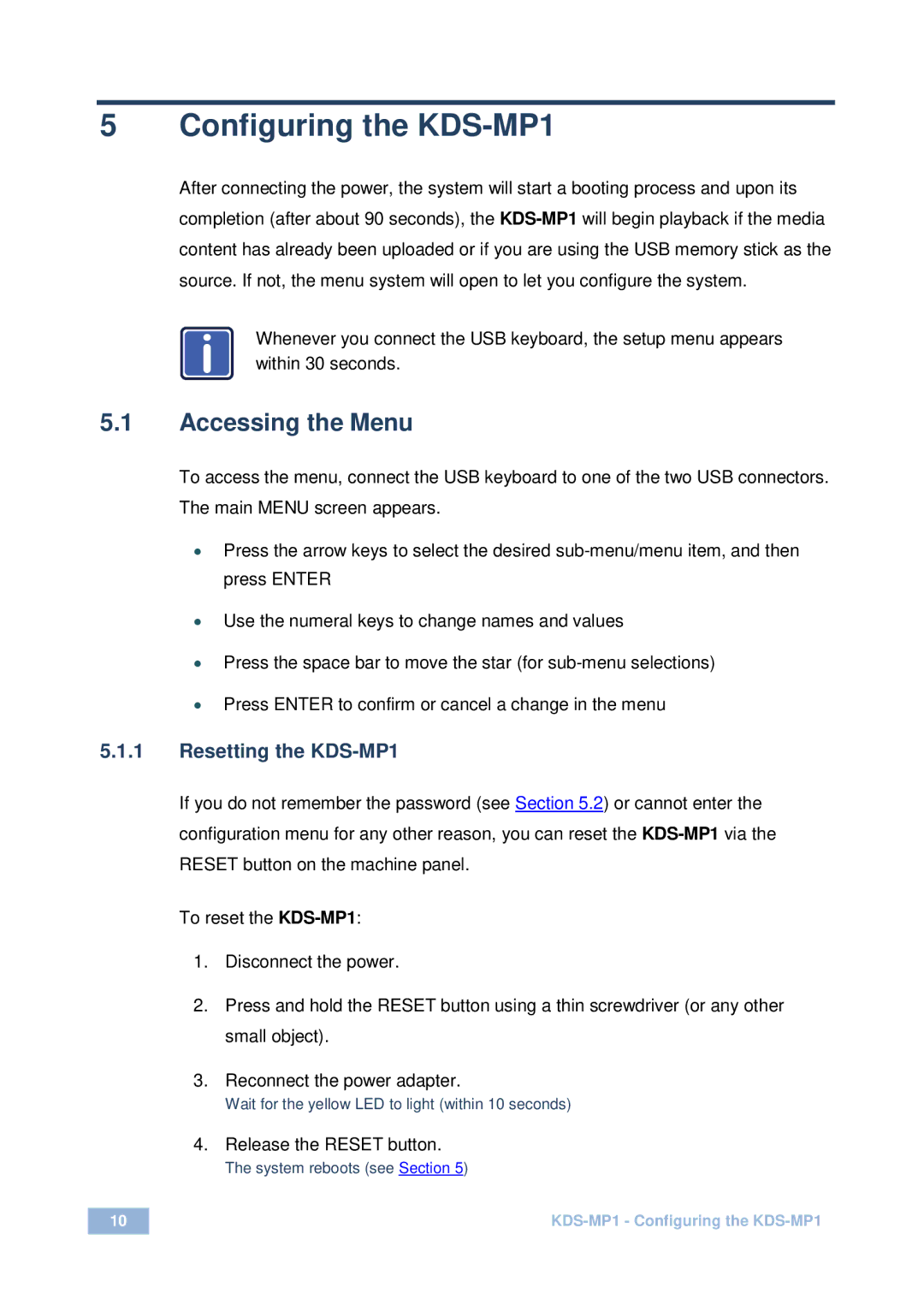 Kramer Electronics user manual Configuring the KDS-MP1, Accessing the Menu 