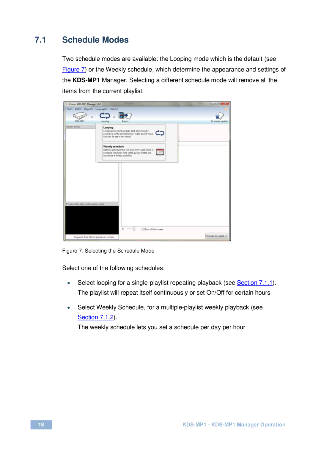 Kramer Electronics KDS-MP1 user manual Schedule Modes, Select one of the following schedules 