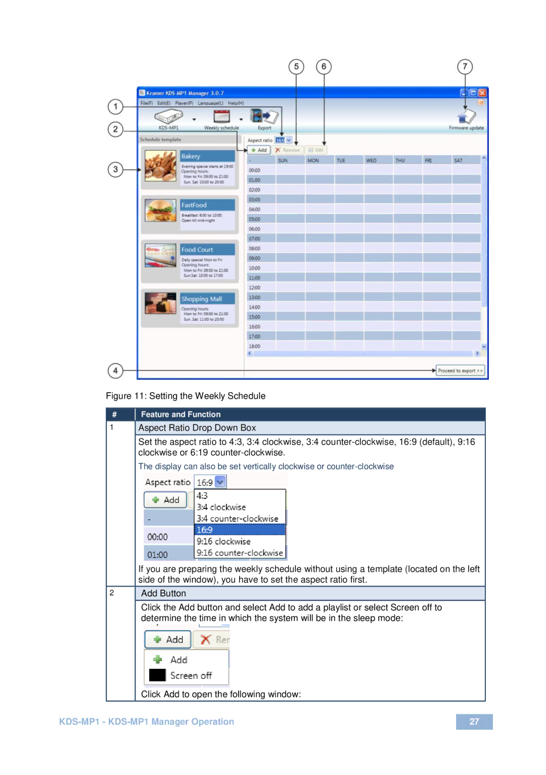 Kramer Electronics KDS-MP1 user manual Setting the Weekly Schedule 