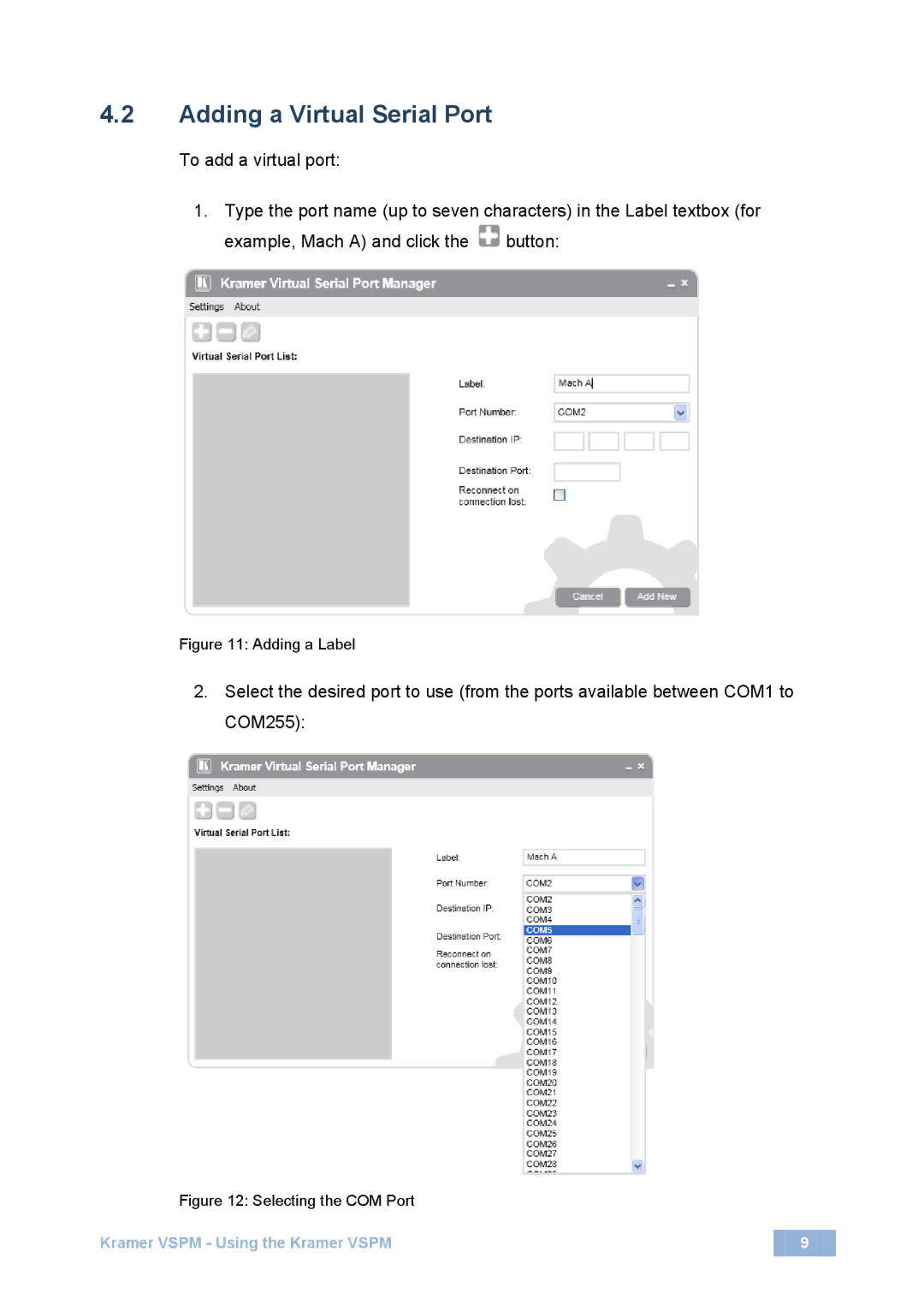Kramer Electronics N: 2900-300125 Rev 2 manual Adding a Virtual Serial Port, Adding a Label 