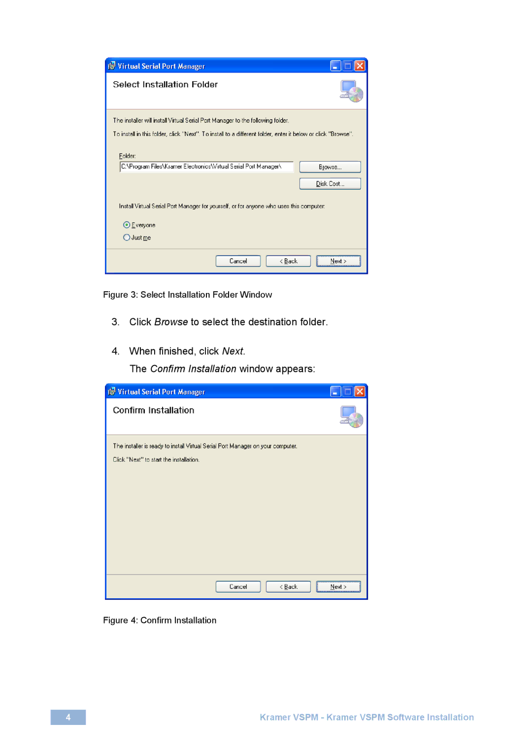 Kramer Electronics N: 2900-300125 Rev 2, P manual Confirm Installation window appears 