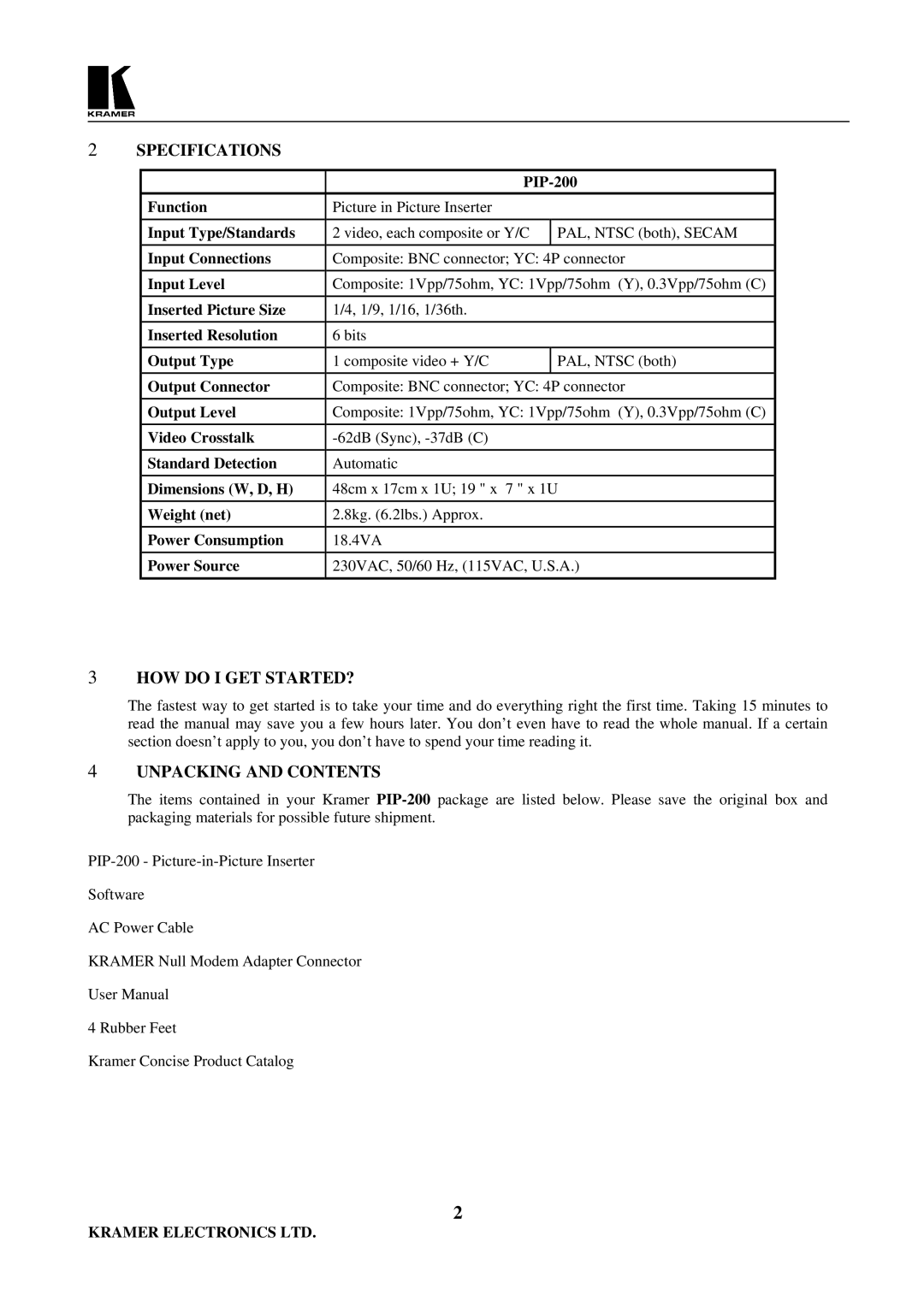 Kramer Electronics PIP-200 user manual Specifications, HOW do I GET STARTED?, Unpacking and Contents 