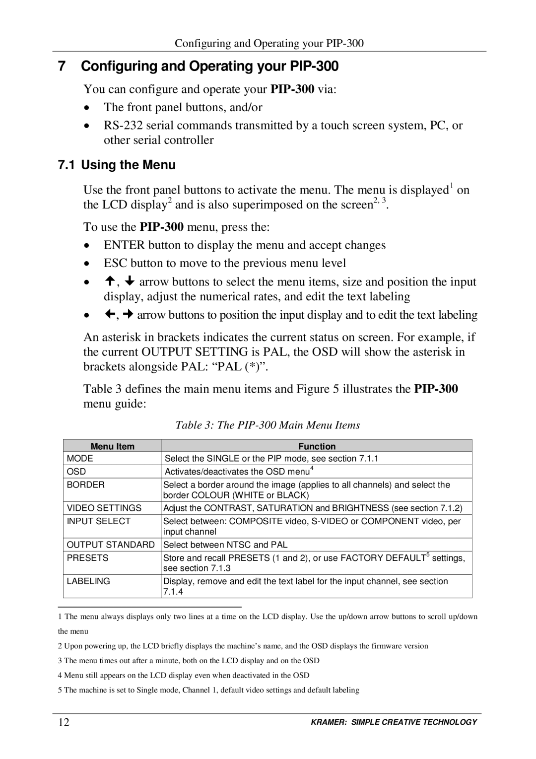 Kramer Electronics PIP-200xl user manual Configuring and Operating your PIP-300, Using the Menu, PIP-300 Main Menu Items 