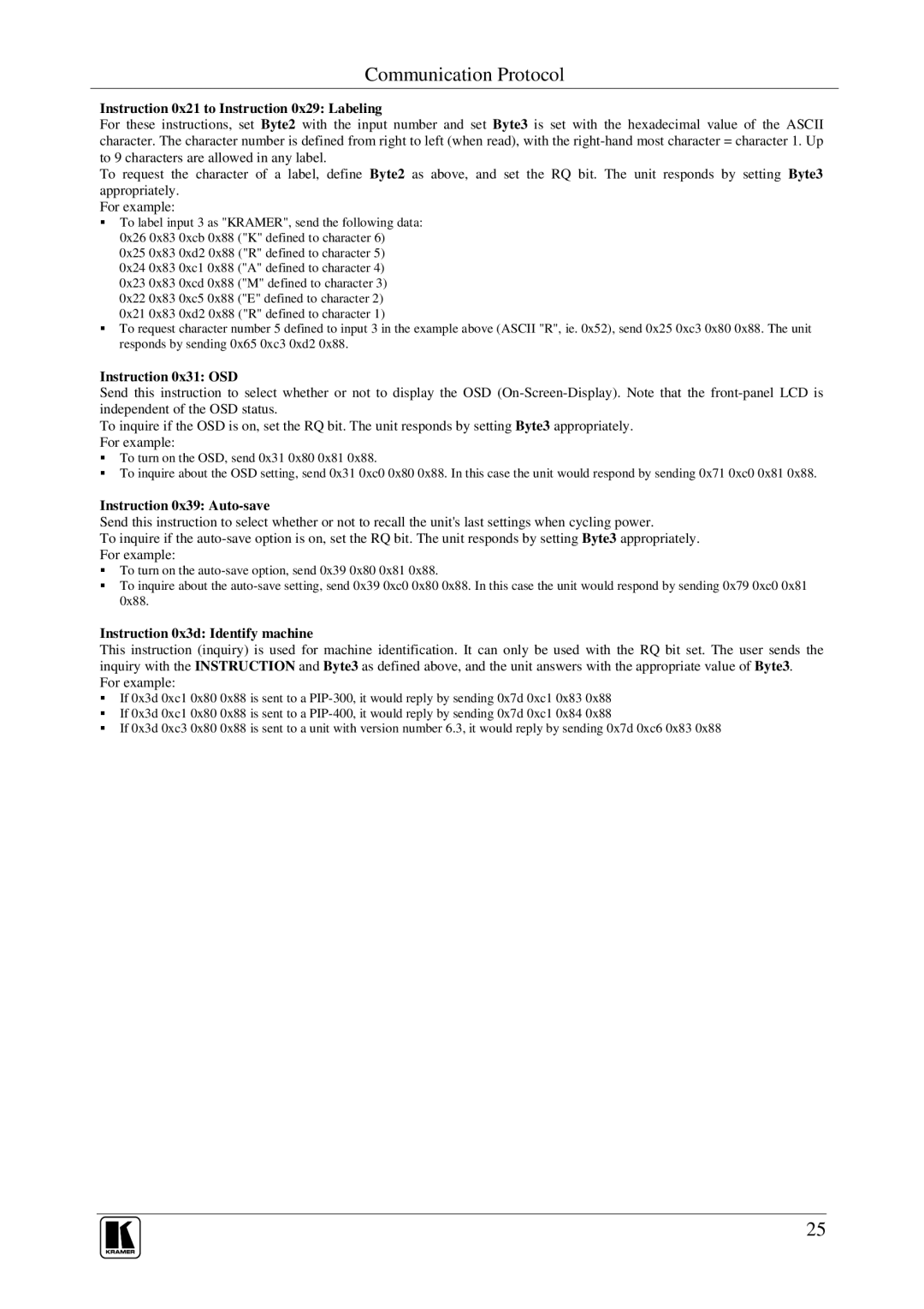 Kramer Electronics PIP-300, PIP-200xl user manual Instruction 0x21 to Instruction 0x29 Labeling 