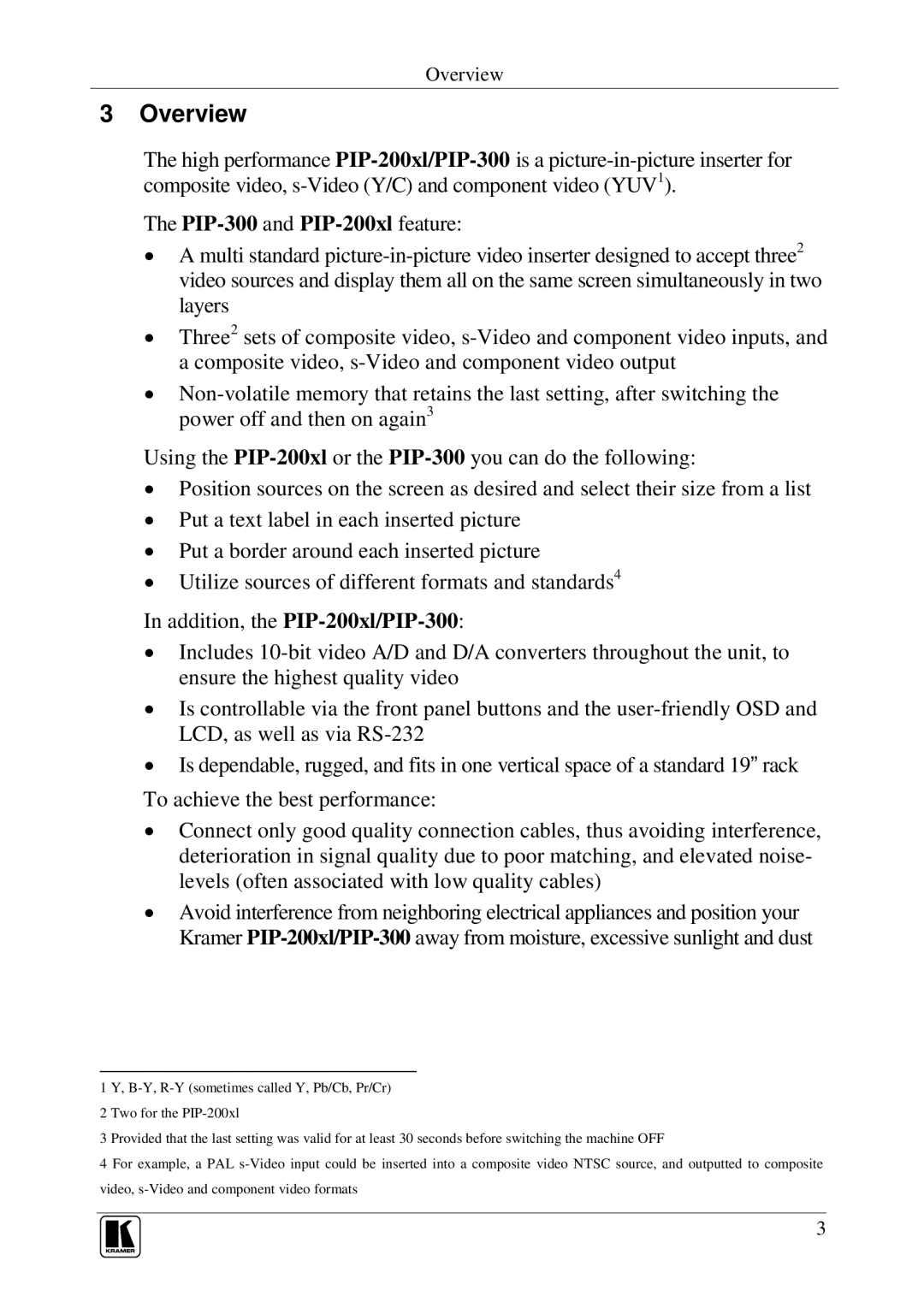 Kramer Electronics user manual Overview, PIP-300 and PIP-200xl feature 